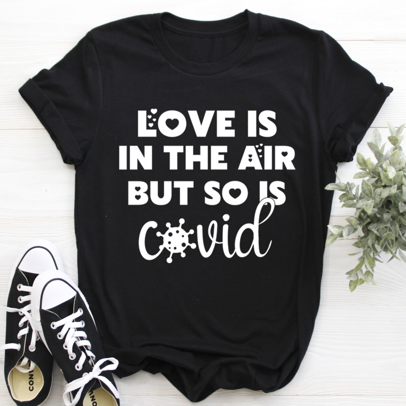 Love Is In The Air T-Shirt made of soft ring-spun cotton, featuring double stitching for durability and a stylish design.