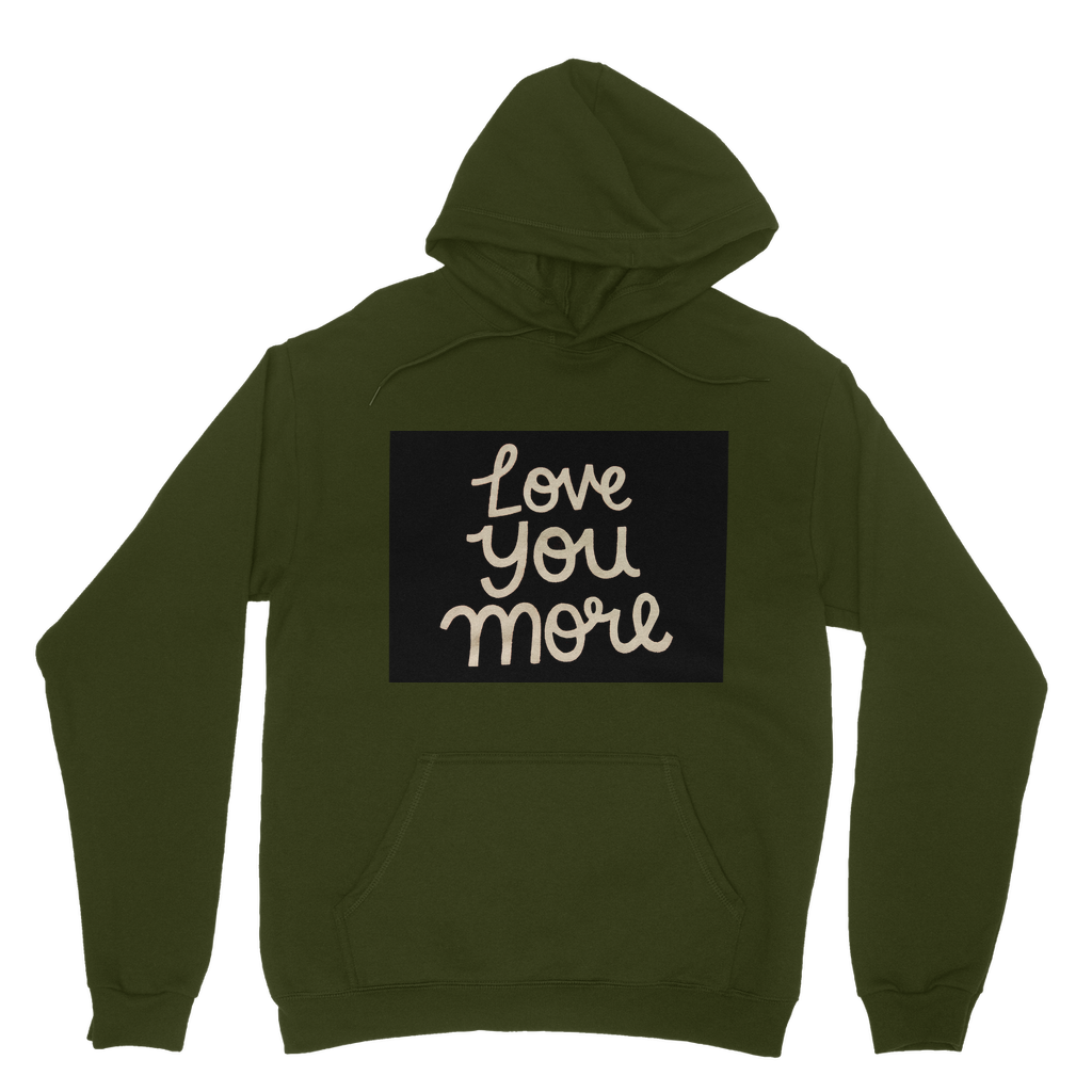 Love You More Classic Adult Hoodie in various colors, featuring a kangaroo pouch pocket and double fabric hood.