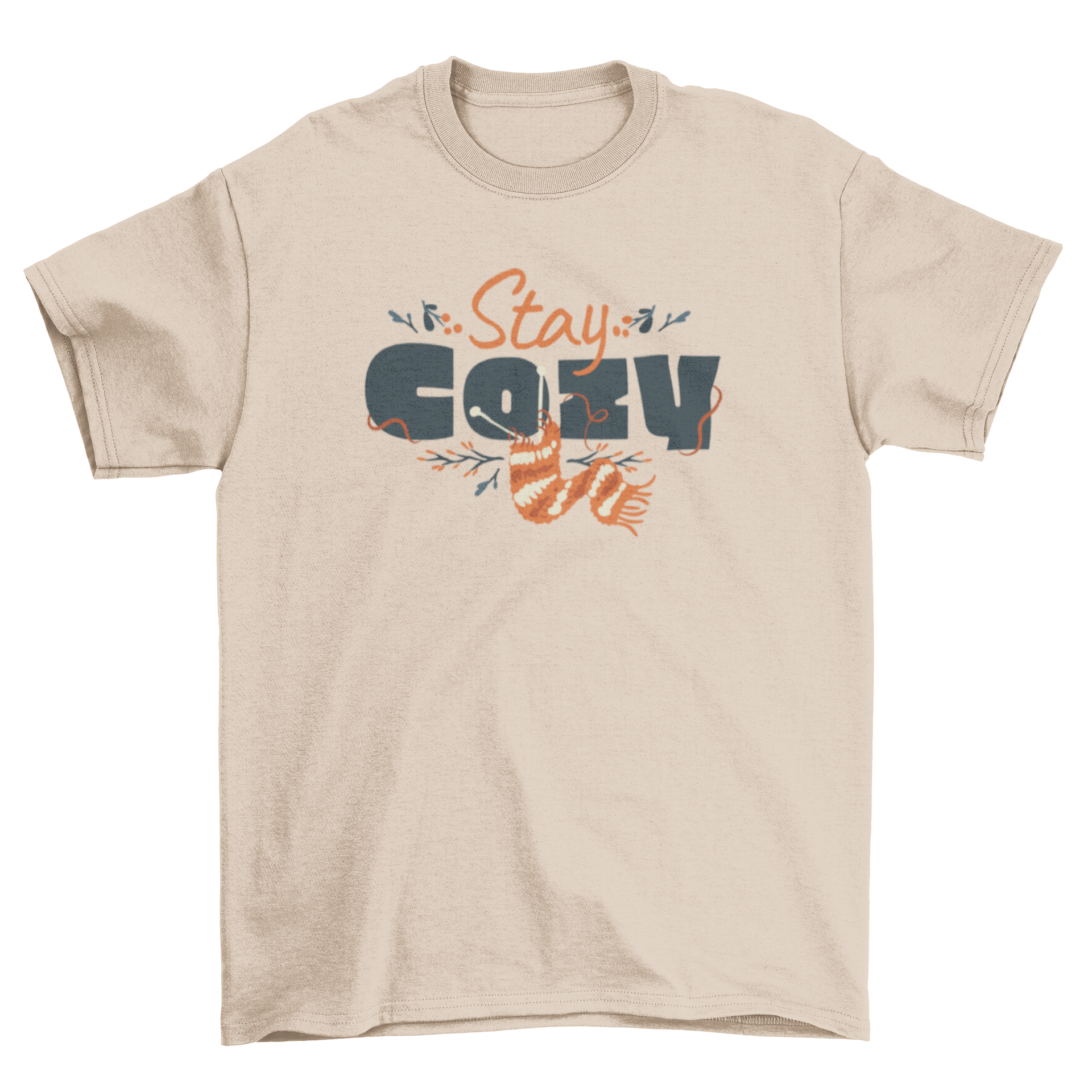 Lovely cozy quote t-shirt featuring 'Stay Cozy' text and knitting needles design.