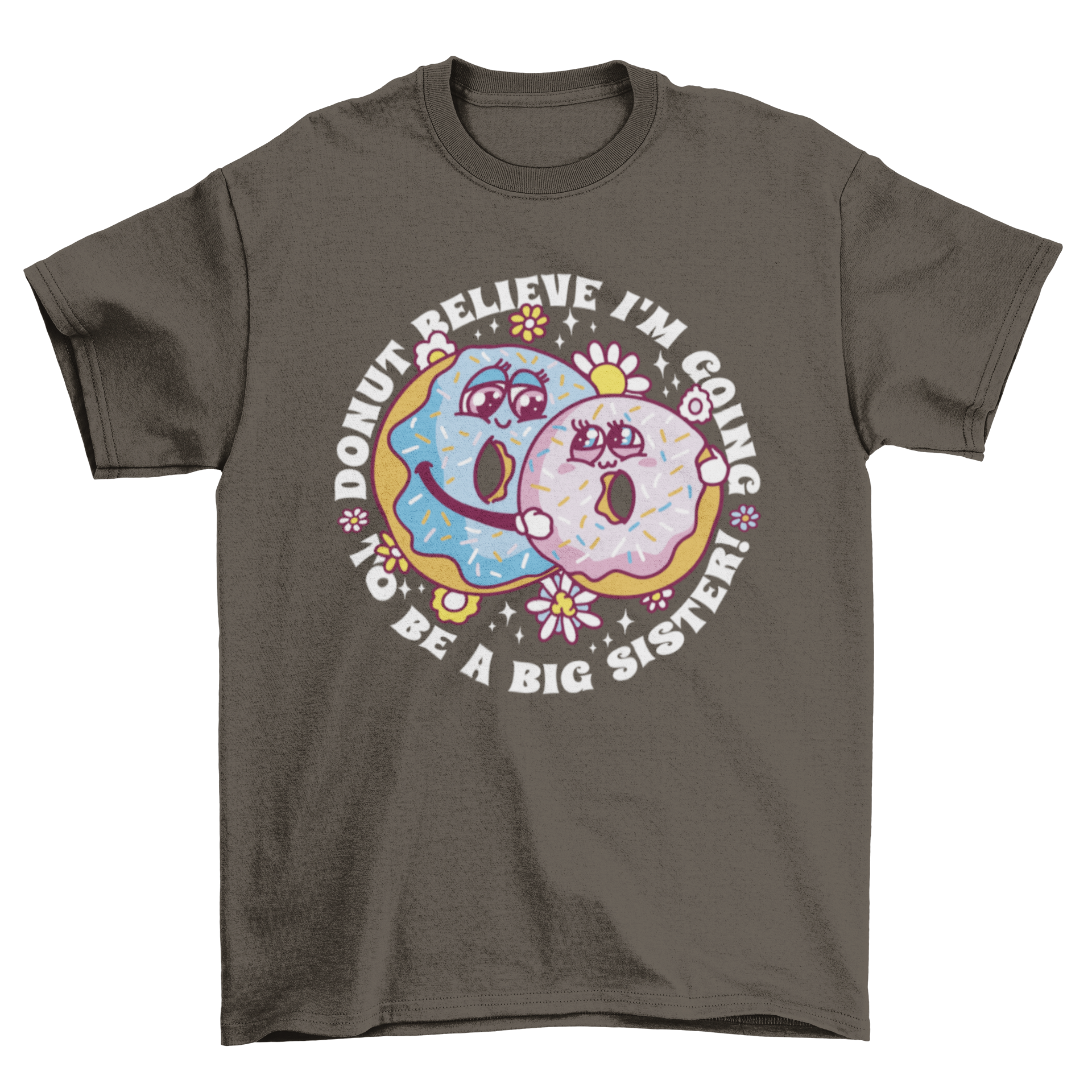 Cute t-shirt featuring two colorful donuts and the quote 'Donut believe I'm going to be a big sister'.