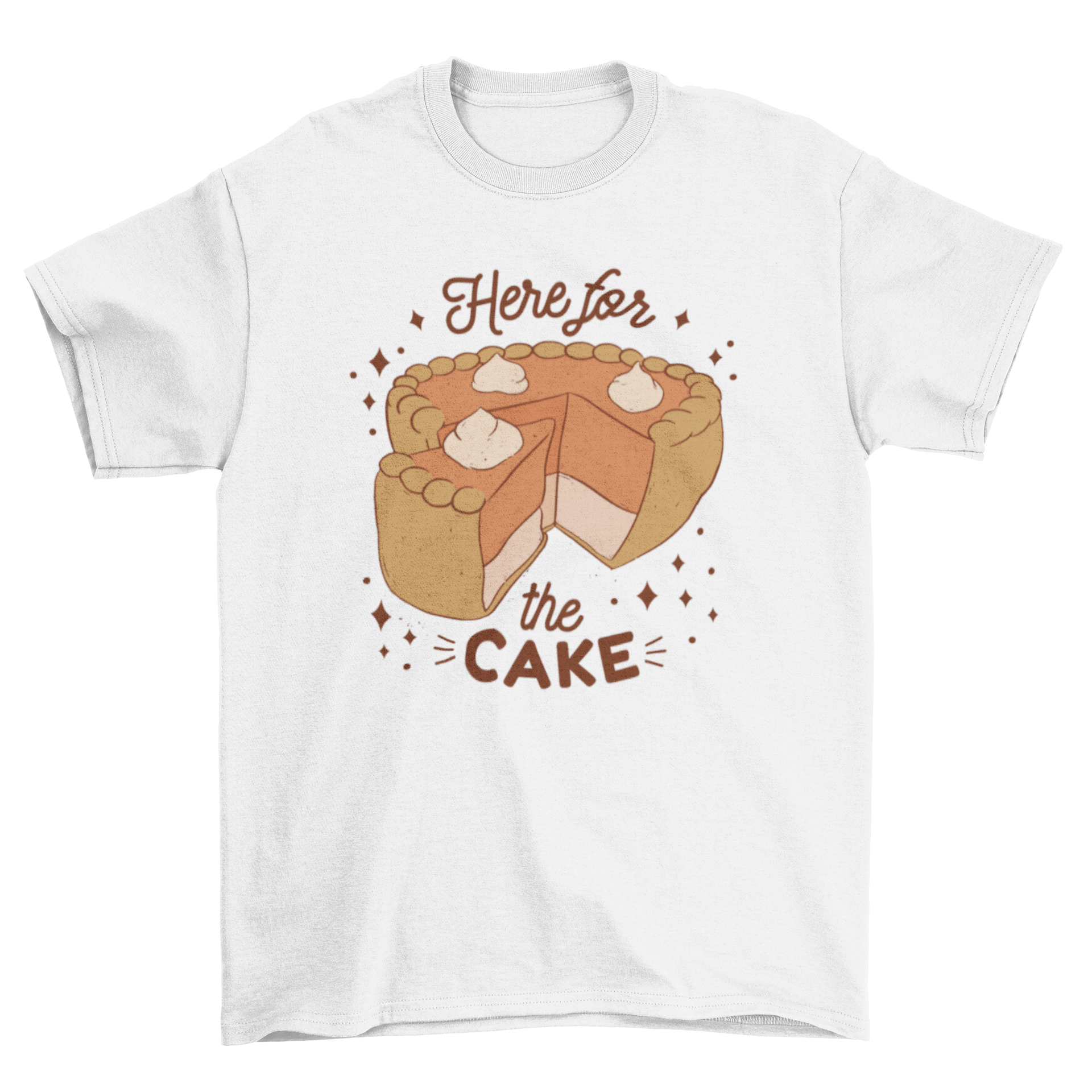 A fun t-shirt featuring a colorful cake design and the quote 'Here for the cake', perfect for dessert lovers.