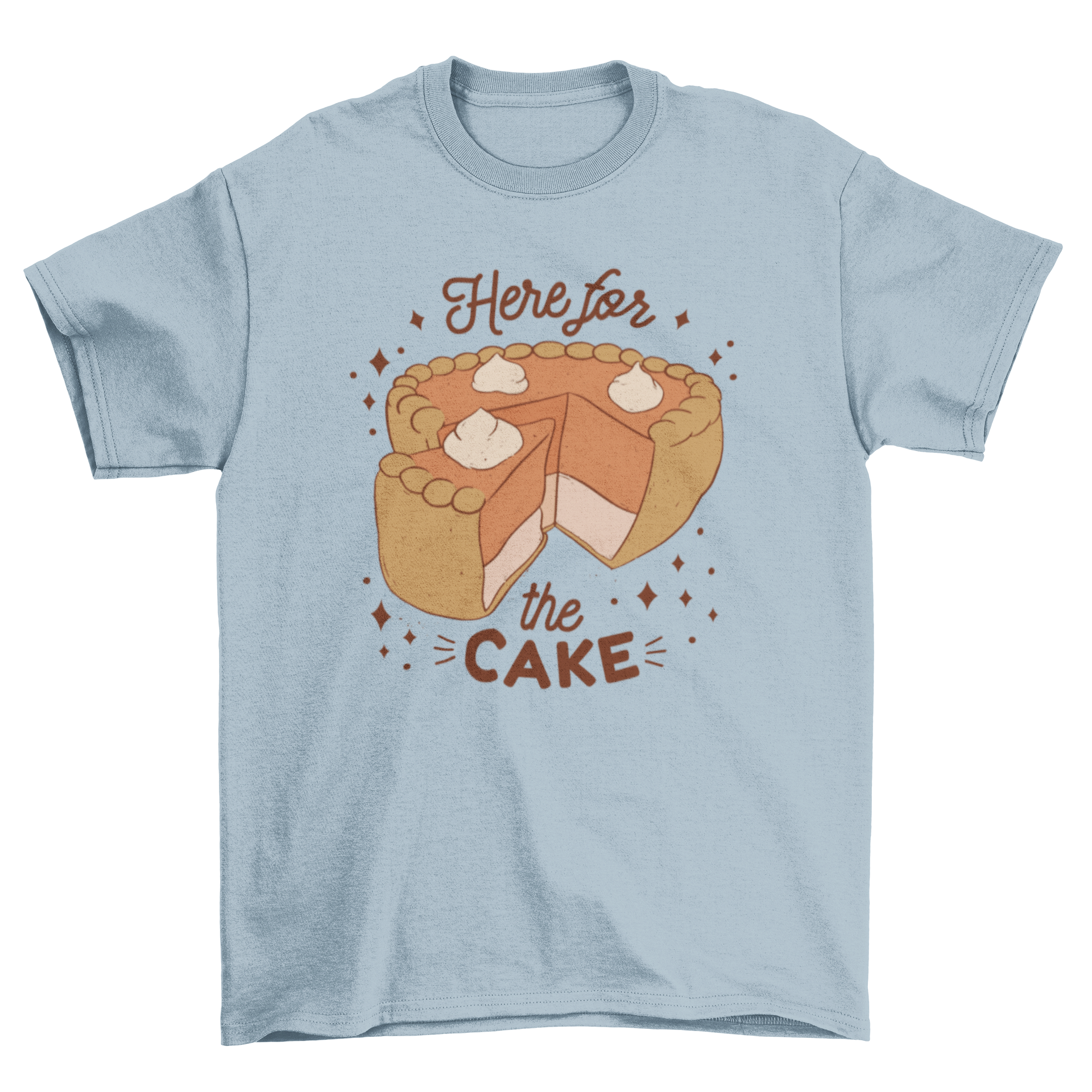 A fun t-shirt featuring a colorful cake design and the quote 'Here for the cake', perfect for dessert lovers.