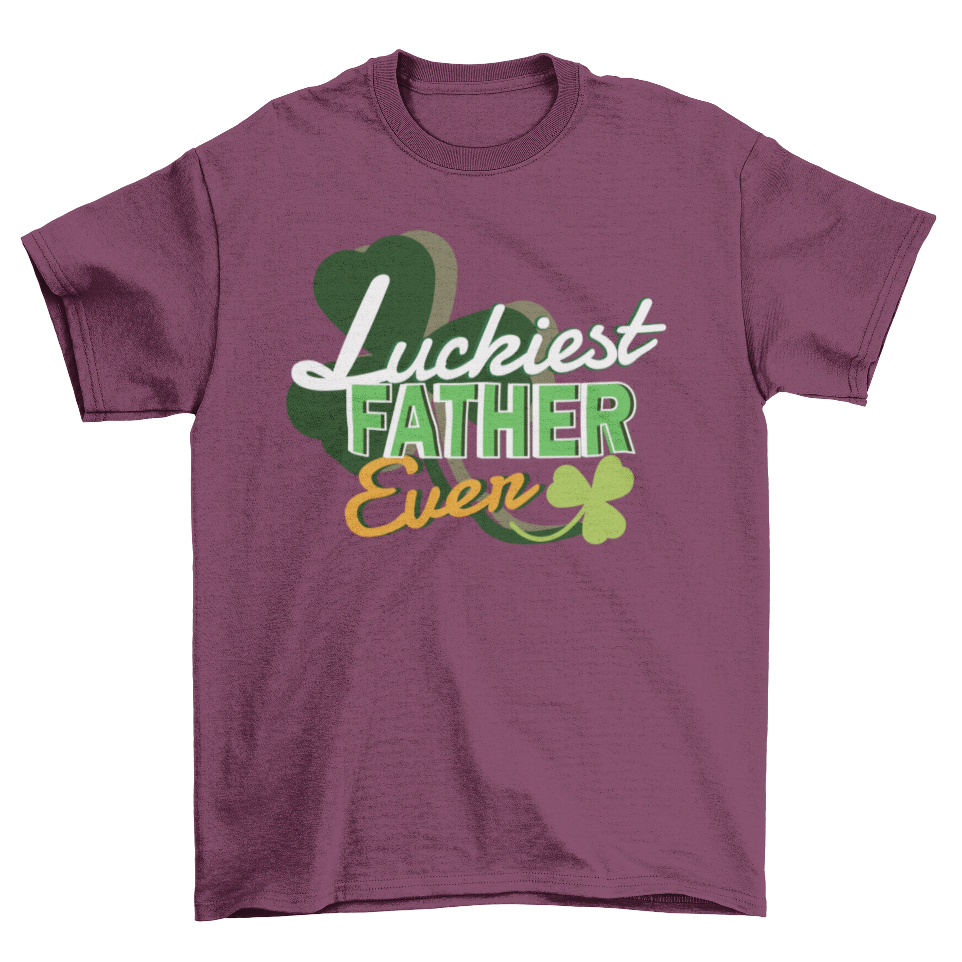 Lucky Father T-Shirt featuring 'Luckiest Father Ever' typographic design, perfect for St. Patrick's Day celebrations.