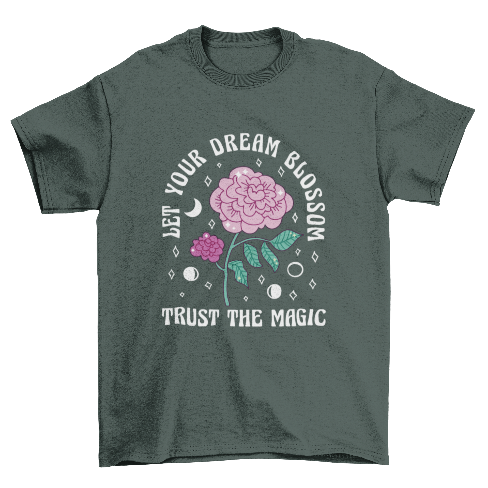 Magic Rose Dreams Come True T-Shirt featuring a rose design with magical elements and an inspirational quote.