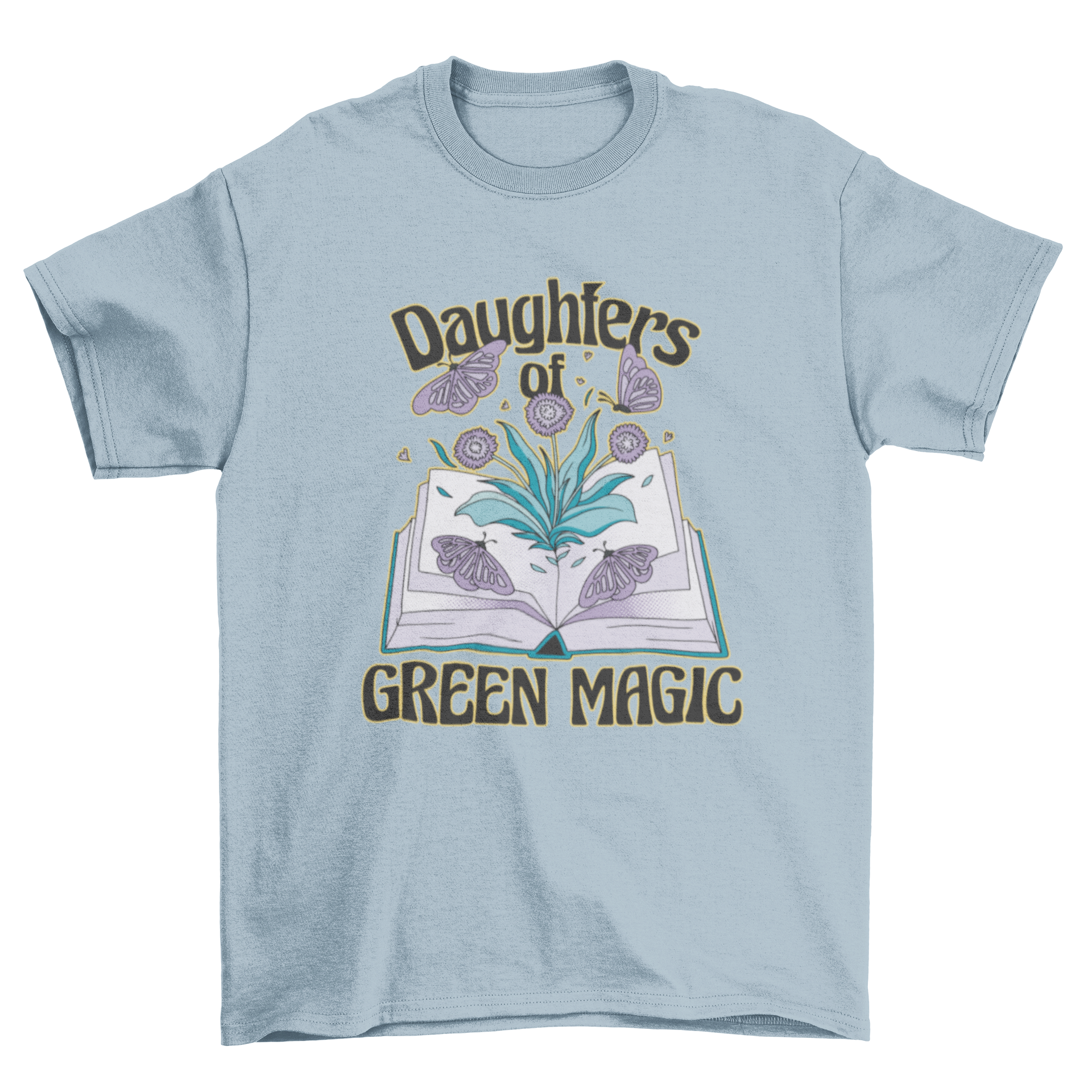 A stylish t-shirt featuring an open book surrounded by colorful butterflies and plants, with the quote 'Daughters of green magic'.