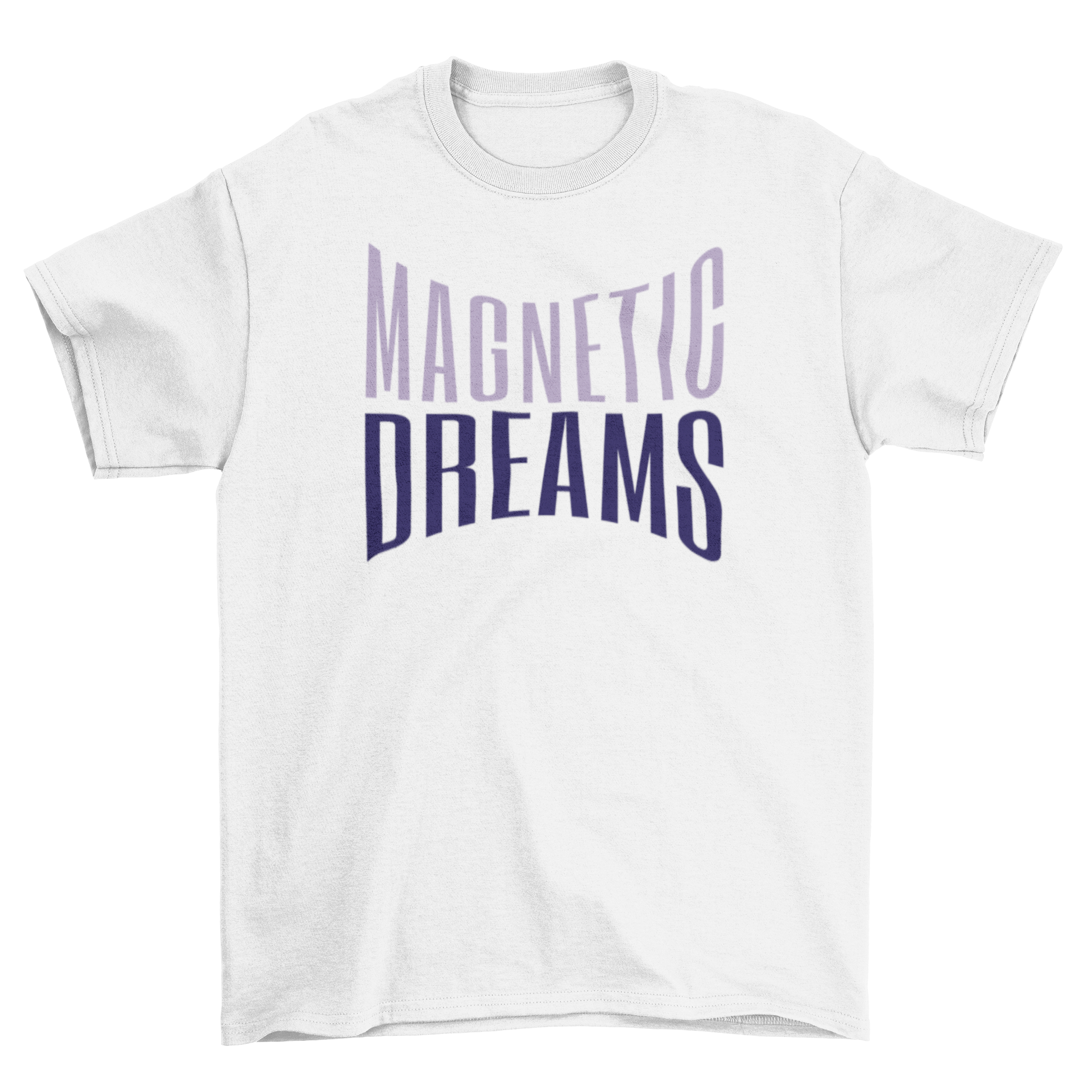 A stylish t-shirt featuring the quote 'Magnetic dreams' in an elegant font, perfect for casual wear.