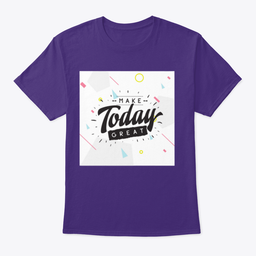 A stylish Make Today Great Inspirational Design T-Shirt in a classic fit, showcasing its motivational message and high-quality fabric.