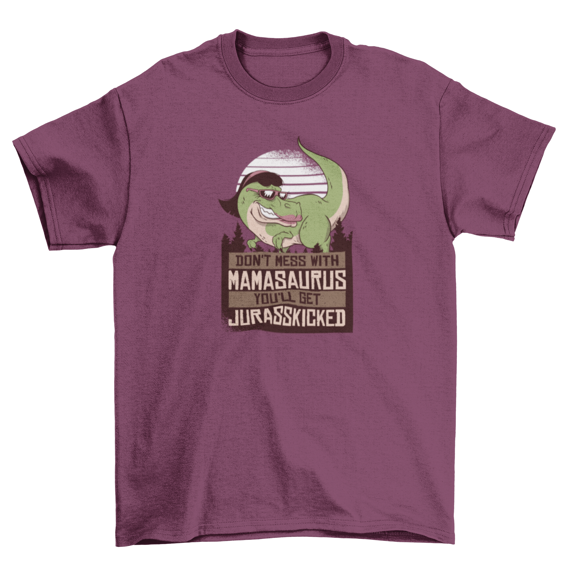 Mamasaurus Mom Dinosaur T-shirt featuring a T-rex and humorous quote.