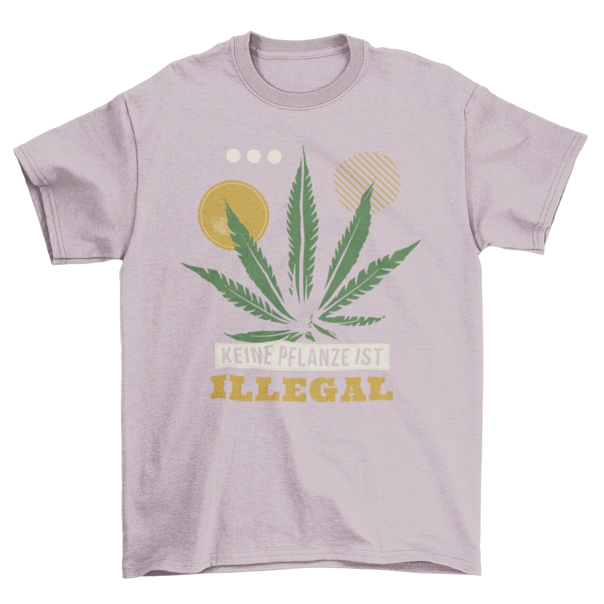 Marijuana German Quote T-Shirt featuring the quote 'Keine pflanze ist illegal' in stylish font.