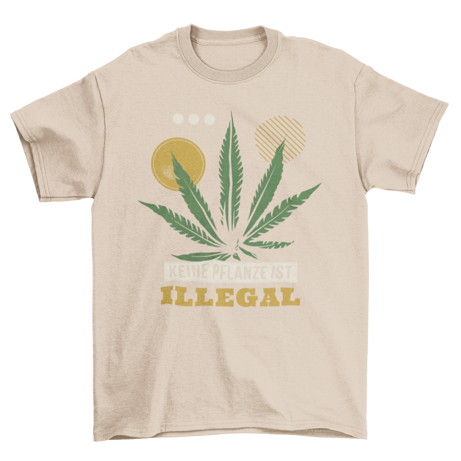 Marijuana German Quote T-Shirt featuring the quote 'Keine pflanze ist illegal' in stylish font.