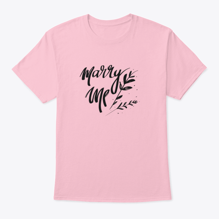 A stylish cotton t-shirt featuring romantic 'Marry Me' typography, perfect for young couples.