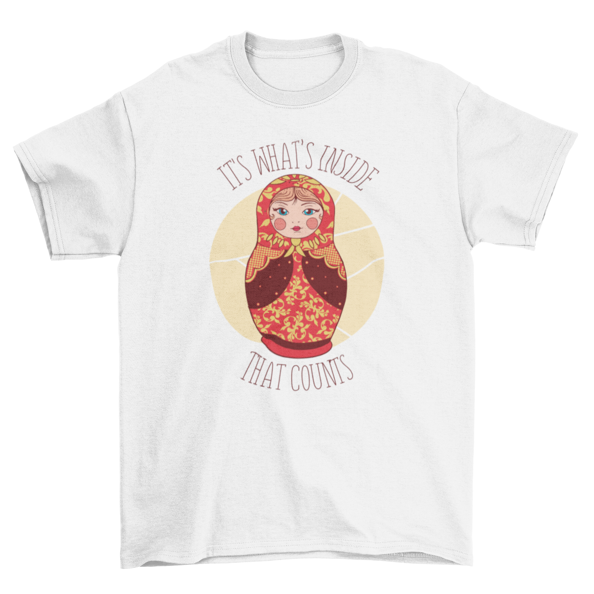 A stylish t-shirt featuring a colorful matryoshka doll design with the quote 'It's what's inside that counts'.