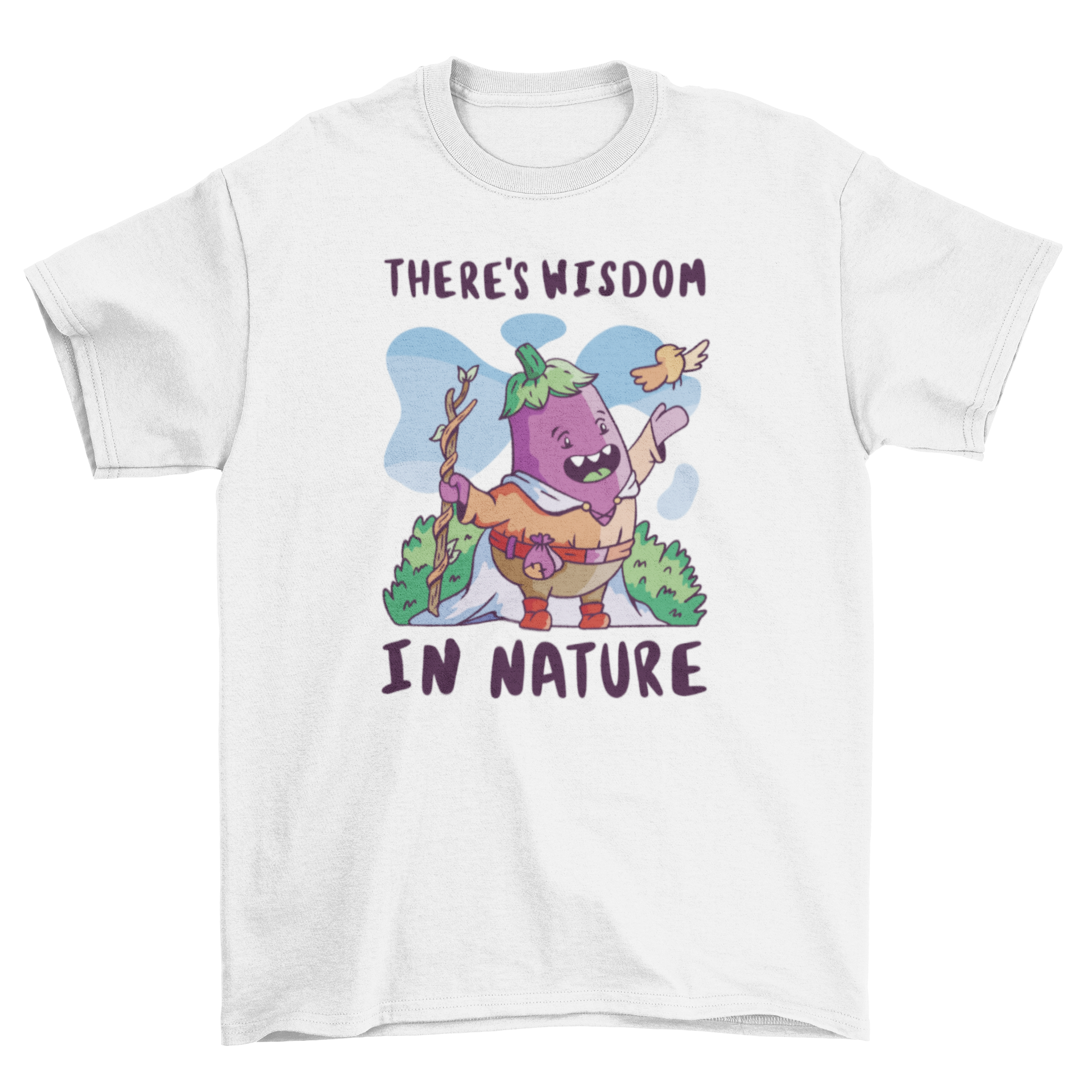 A whimsical medieval eggplant character t-shirt with the quote 'There's wisdom in nature'.