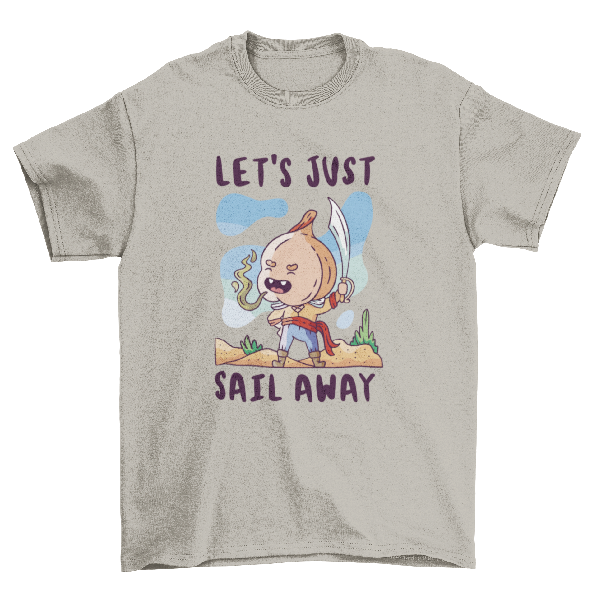 A whimsical t-shirt featuring a garlic sailor character with the quote 'Let's just sail away', perfect for garlic lovers.