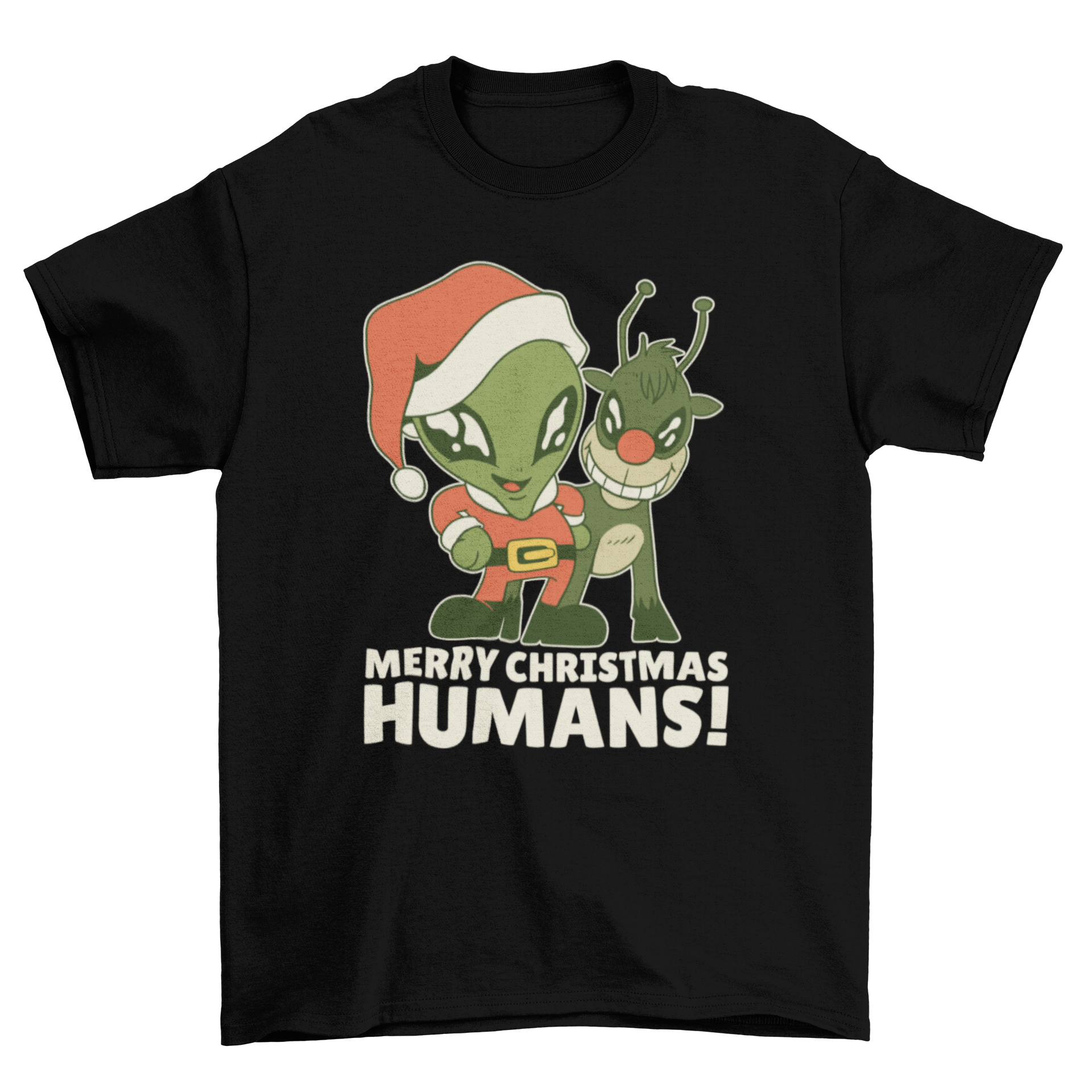 A humorous t-shirt featuring an alien in Santa clothes and a reindeer with the text 'Merry Christmas humans!'