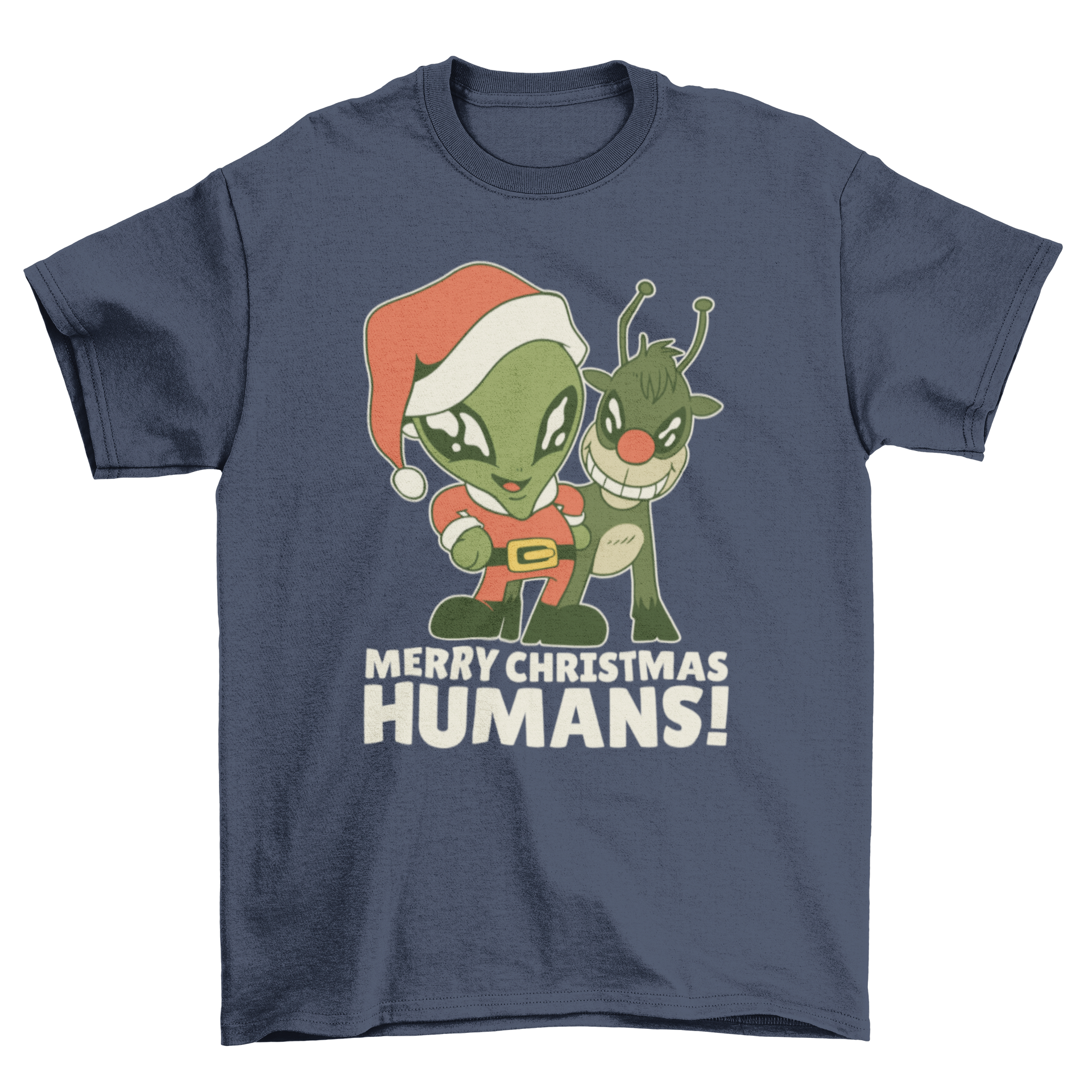 A humorous t-shirt featuring an alien in Santa clothes and a reindeer with the text 'Merry Christmas humans!'