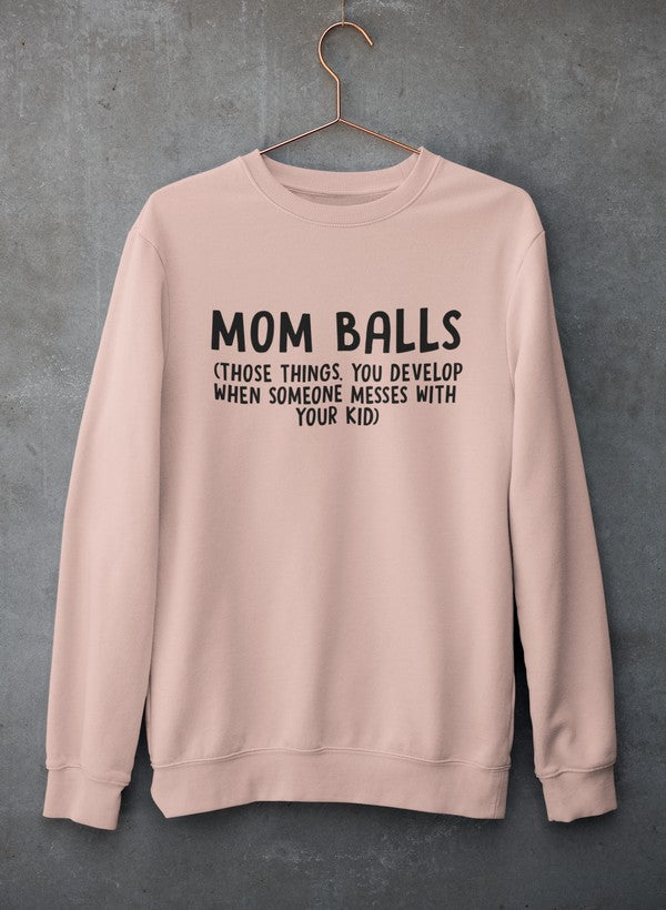 Mom Balls Sweat Shirt featuring a cozy cotton/poly fleece blend with adjustable cuffs, designed by top artists.