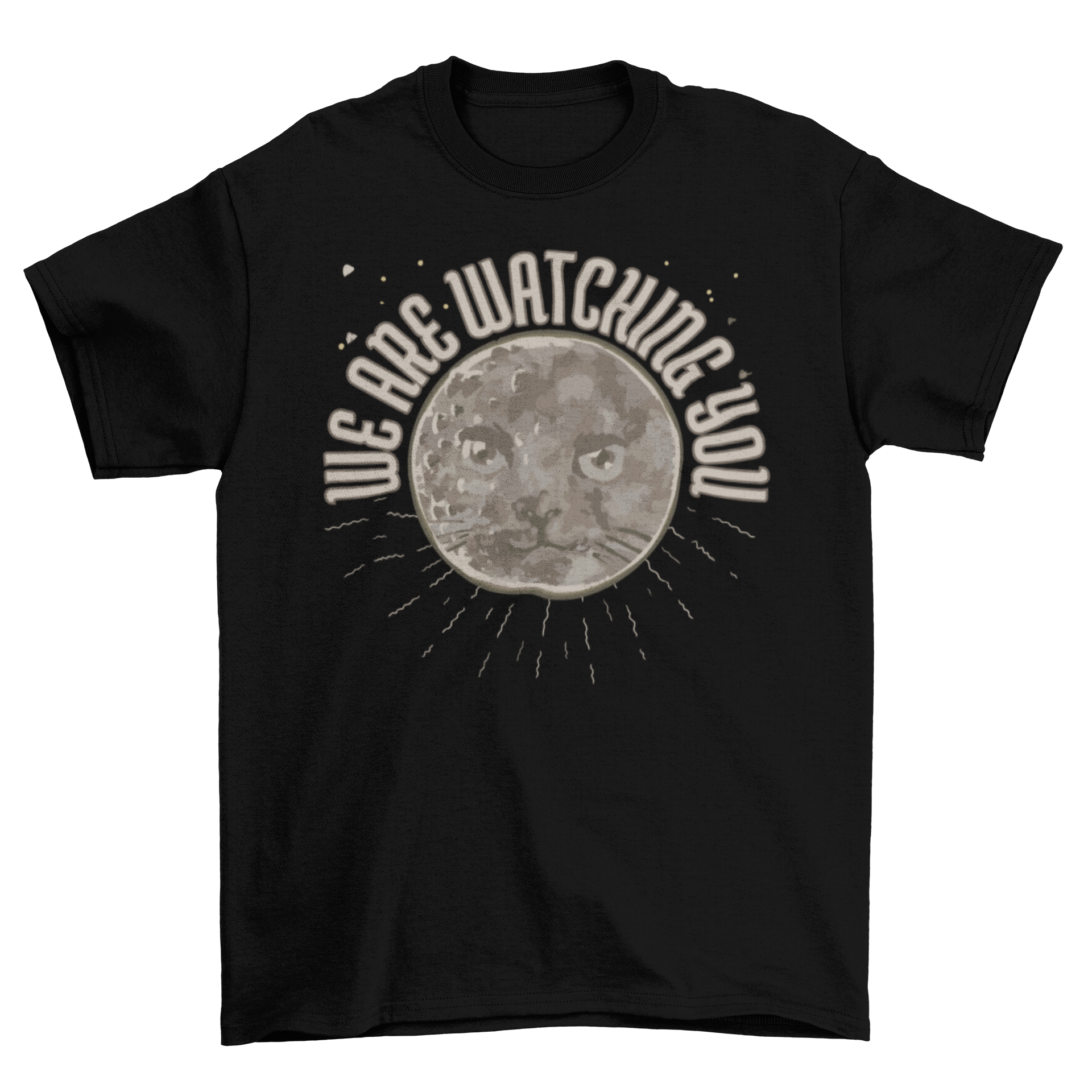 A whimsical t-shirt featuring a moon with a cat face and the quote 'We are watching you', perfect for cat lovers.