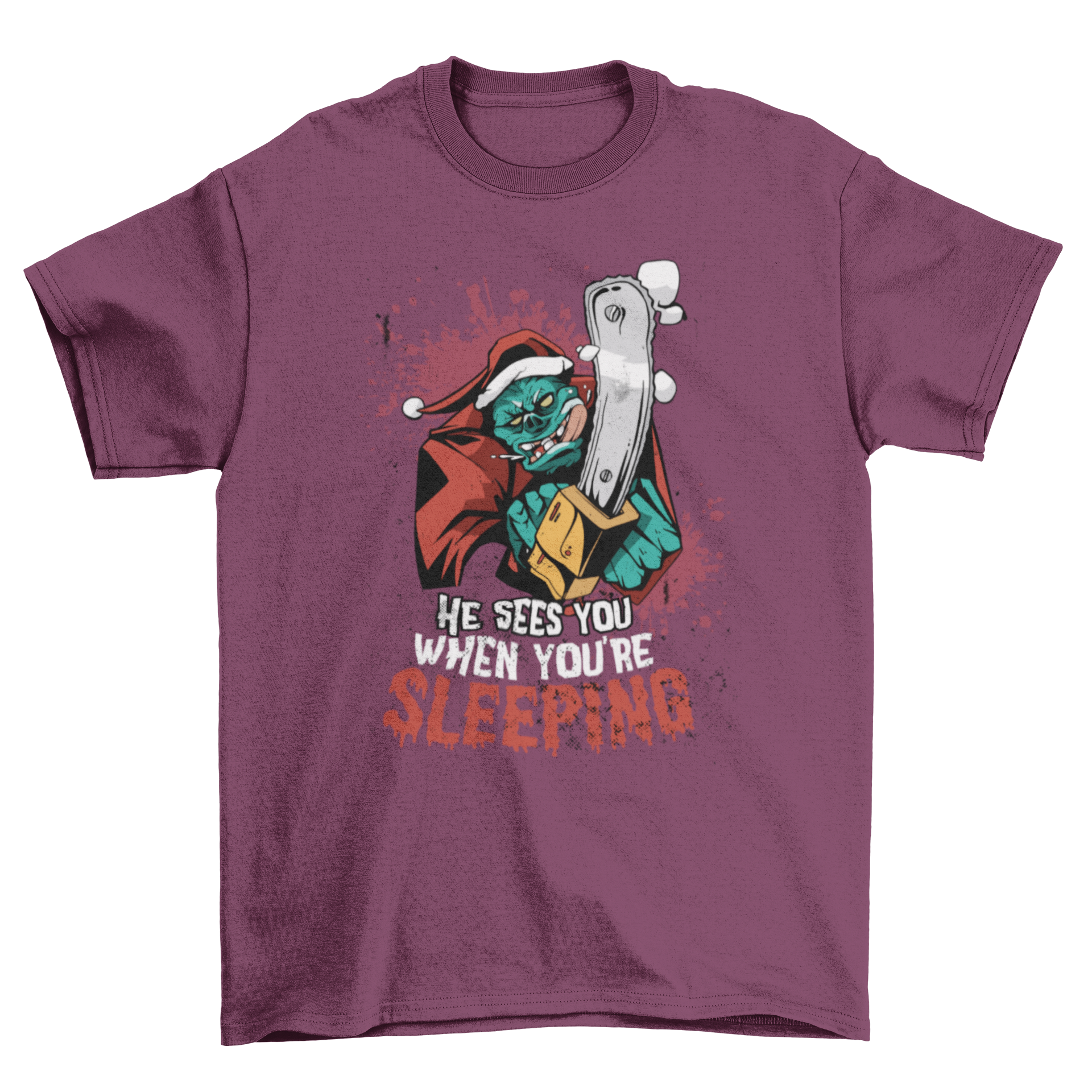 A playful Monster Santa T-shirt featuring a whimsical illustration of Santa Claus as a monster with a humorous caption.