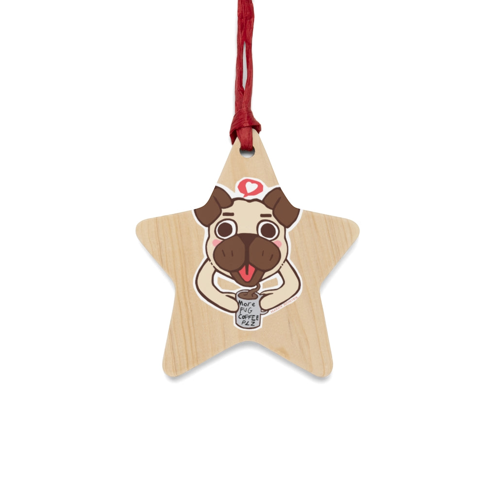 More Pug Coffee Please Wooden Christmas Ornaments featuring whimsical shapes and a red ribbon for hanging, perfect for holiday decor.