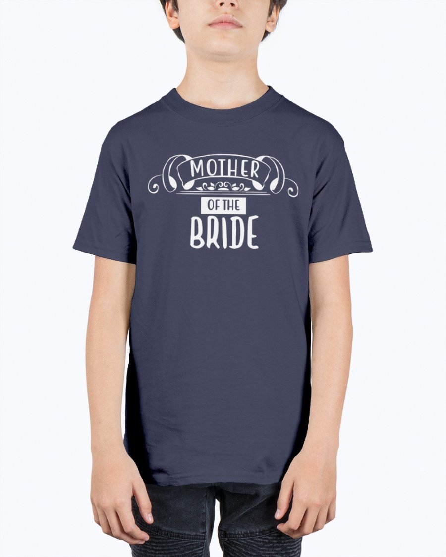 Unisex youth tee featuring 'Mother of the Bride' design, perfect for weddings and bridal events.