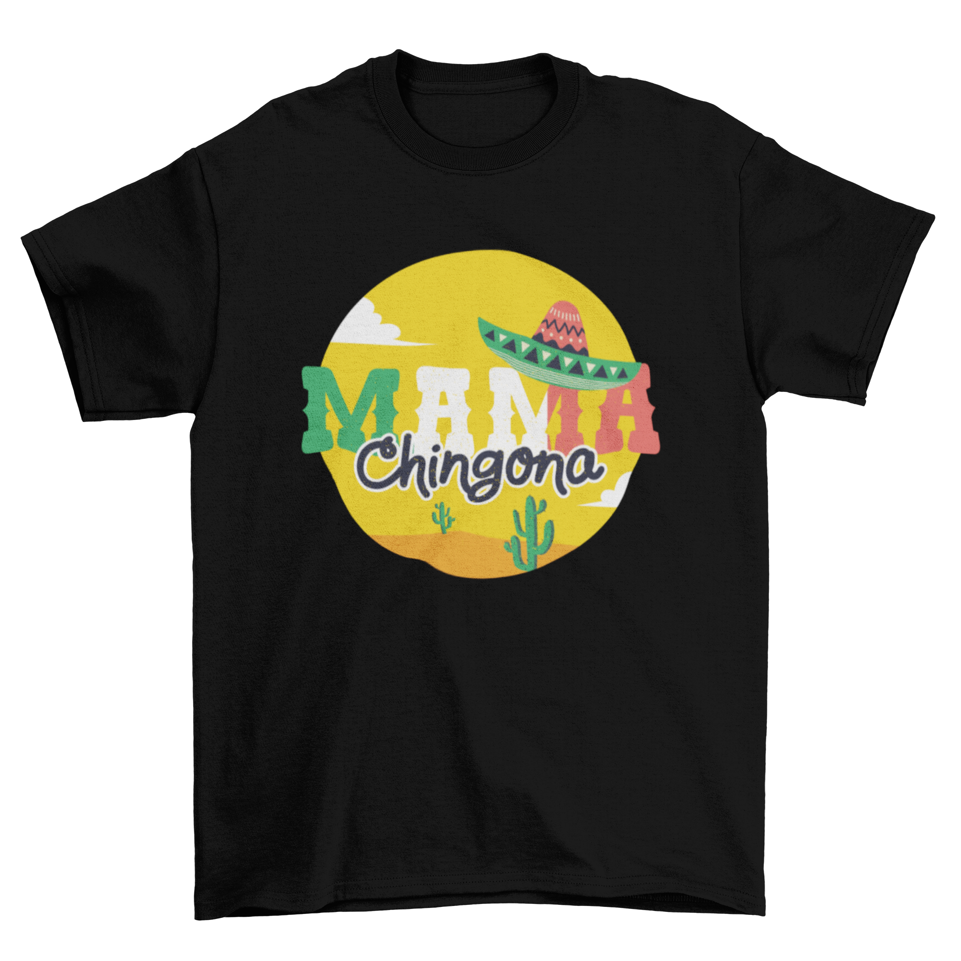 Mother's Day Spanish Quote T-Shirt featuring 'Mama Chingona' with a colorful Mexican landscape illustration.