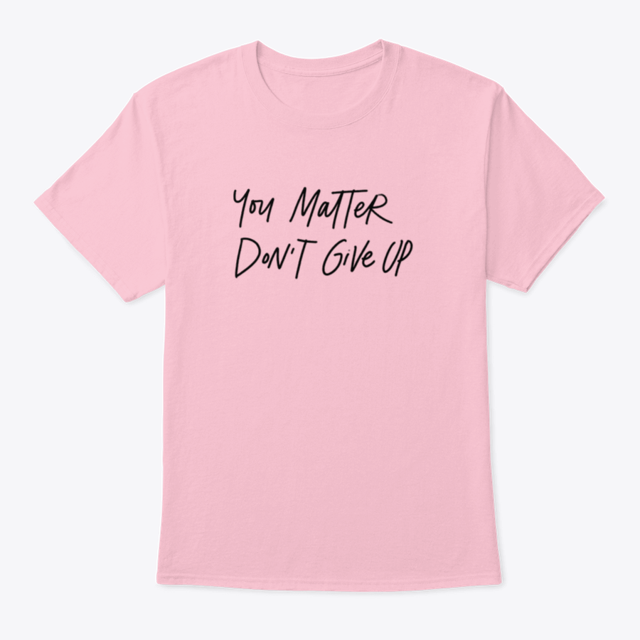 Motivational hand lettering phrase 'You Matter. Do Not Give Up' on a soft cotton fabric, showcasing its inspirational design.