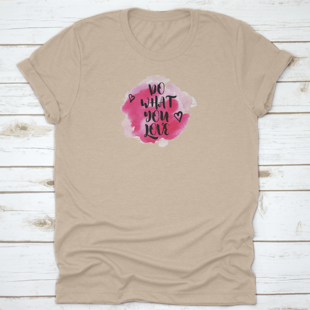 Motivational Quotes T-shirt featuring inspiring text and a stylish design, perfect for expressing passion and desires.