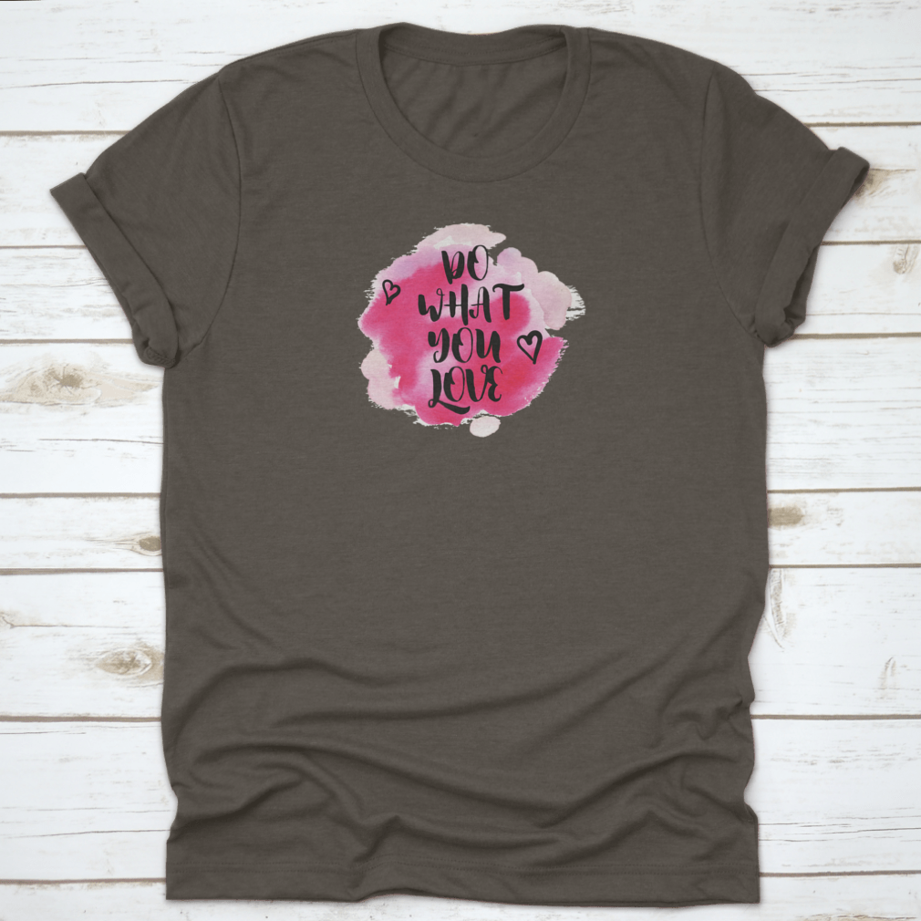 Motivational Quotes T-shirt featuring inspiring text and a stylish design, perfect for expressing passion and desires.