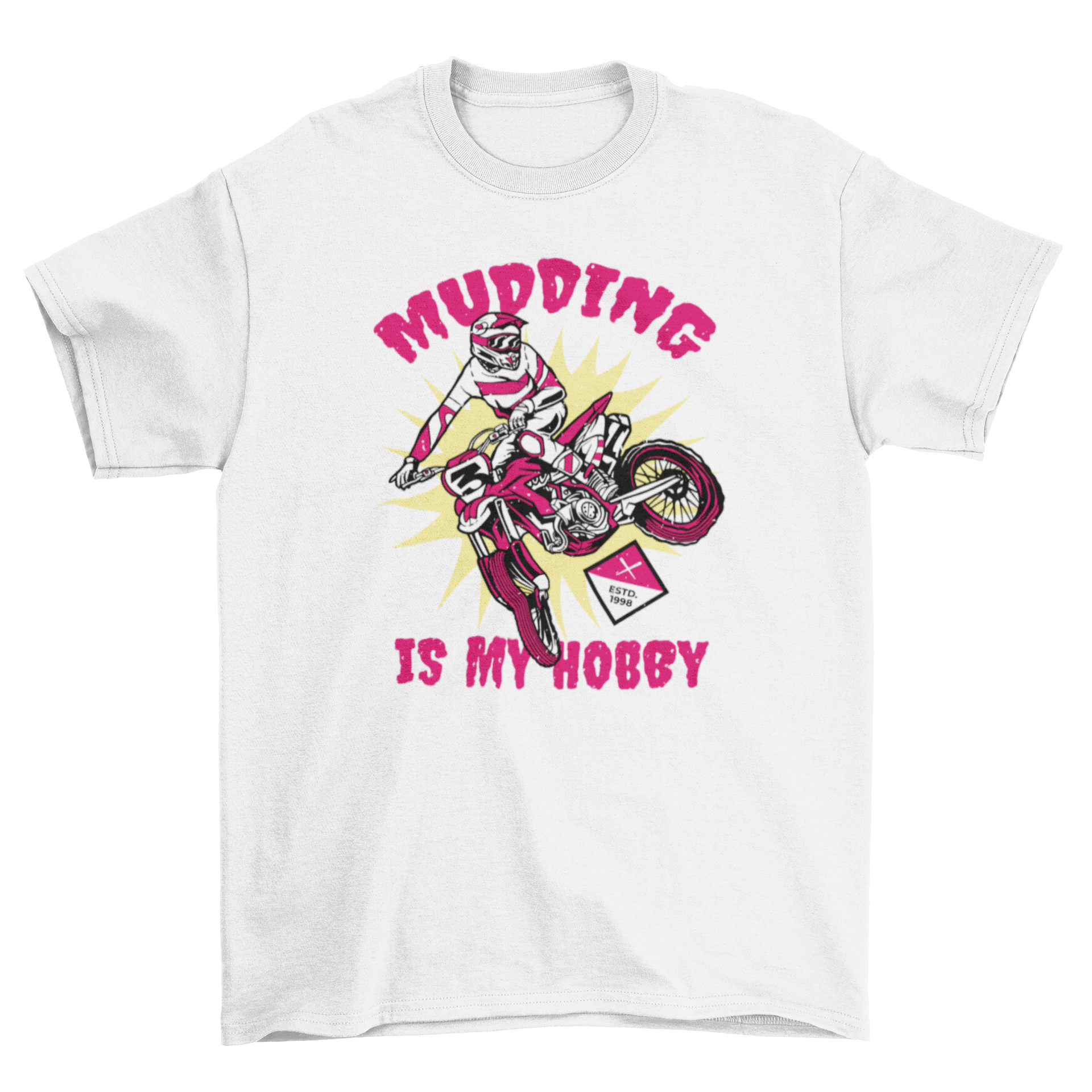 Motocross Whip Quote T-Shirt featuring a rider and the quote 'Mudding is my hobby' in vibrant colors.