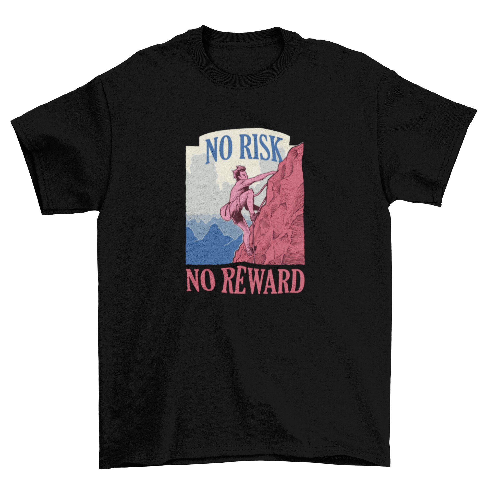 Mountain Climber Adventure Lifestyle T-shirt featuring a climber ascending a mountain with a bag of powder and the quote 'No Risk No Reward'.