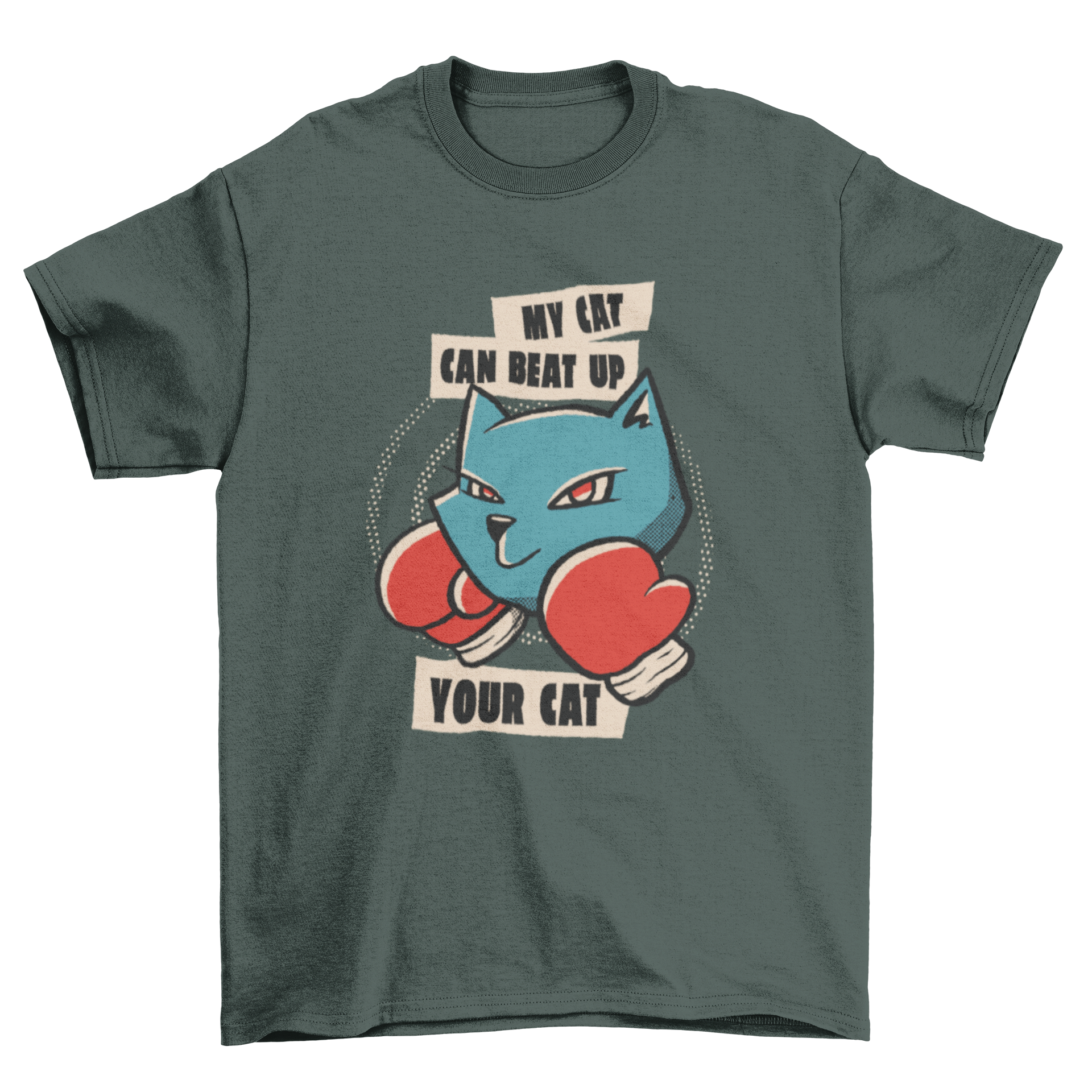 Funny t-shirt featuring a cat in boxing gloves with the quote 'My cat can beat up your cat'.