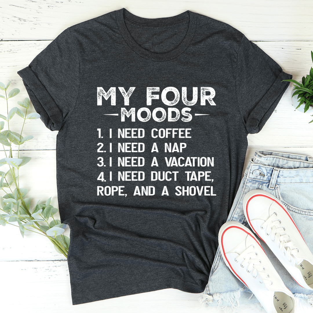 My Four Moods T-Shirt made of soft ring-spun cotton, featuring double stitching for durability, available in various sizes.