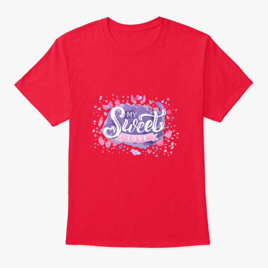 A colorful hand-drawn vector illustration featuring the words 'My Sweet Love' in vibrant lettering, perfect for apparel and decor.