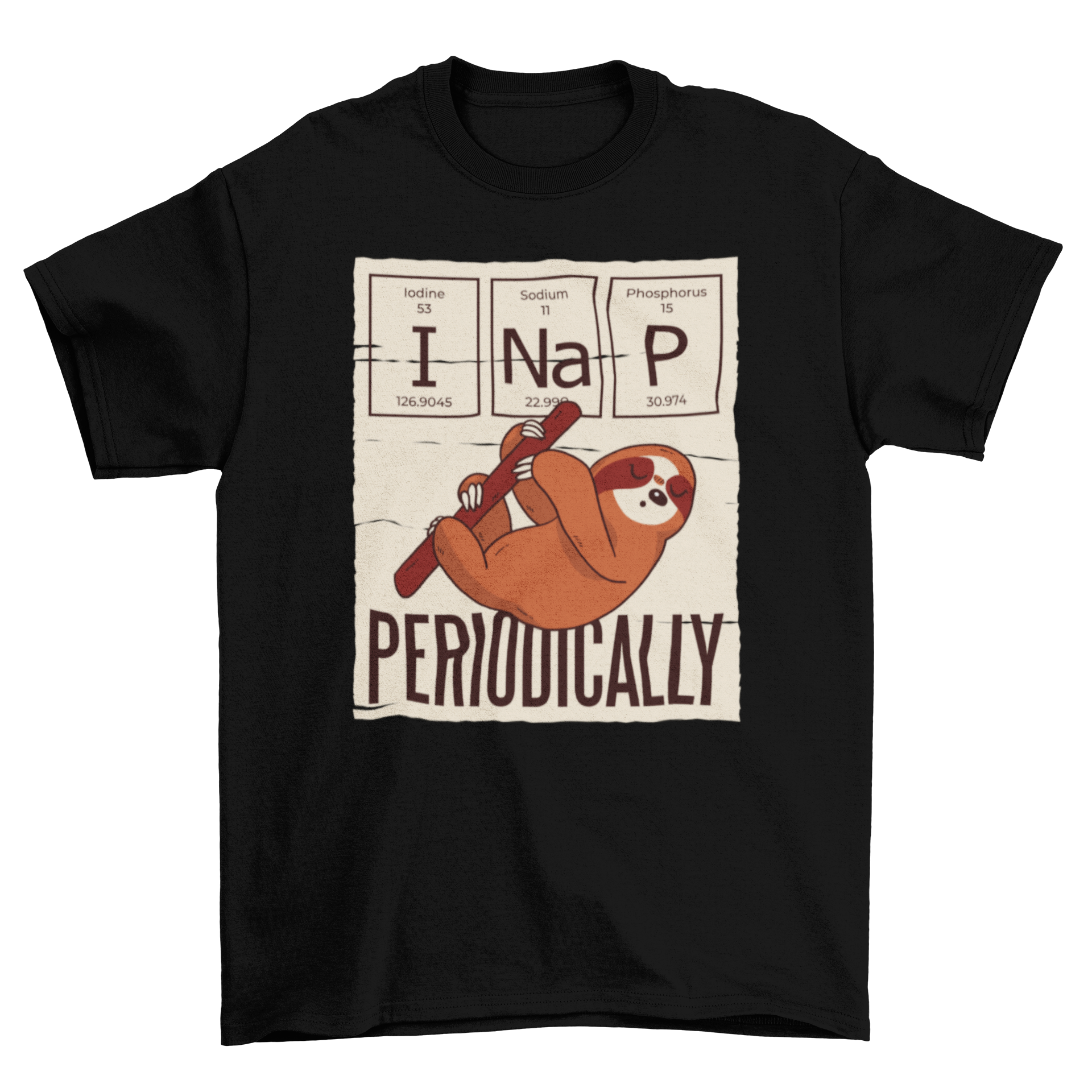 A humorous t-shirt featuring a sloth illustration with the caption 'I nap periodically', perfect for sloth lovers.