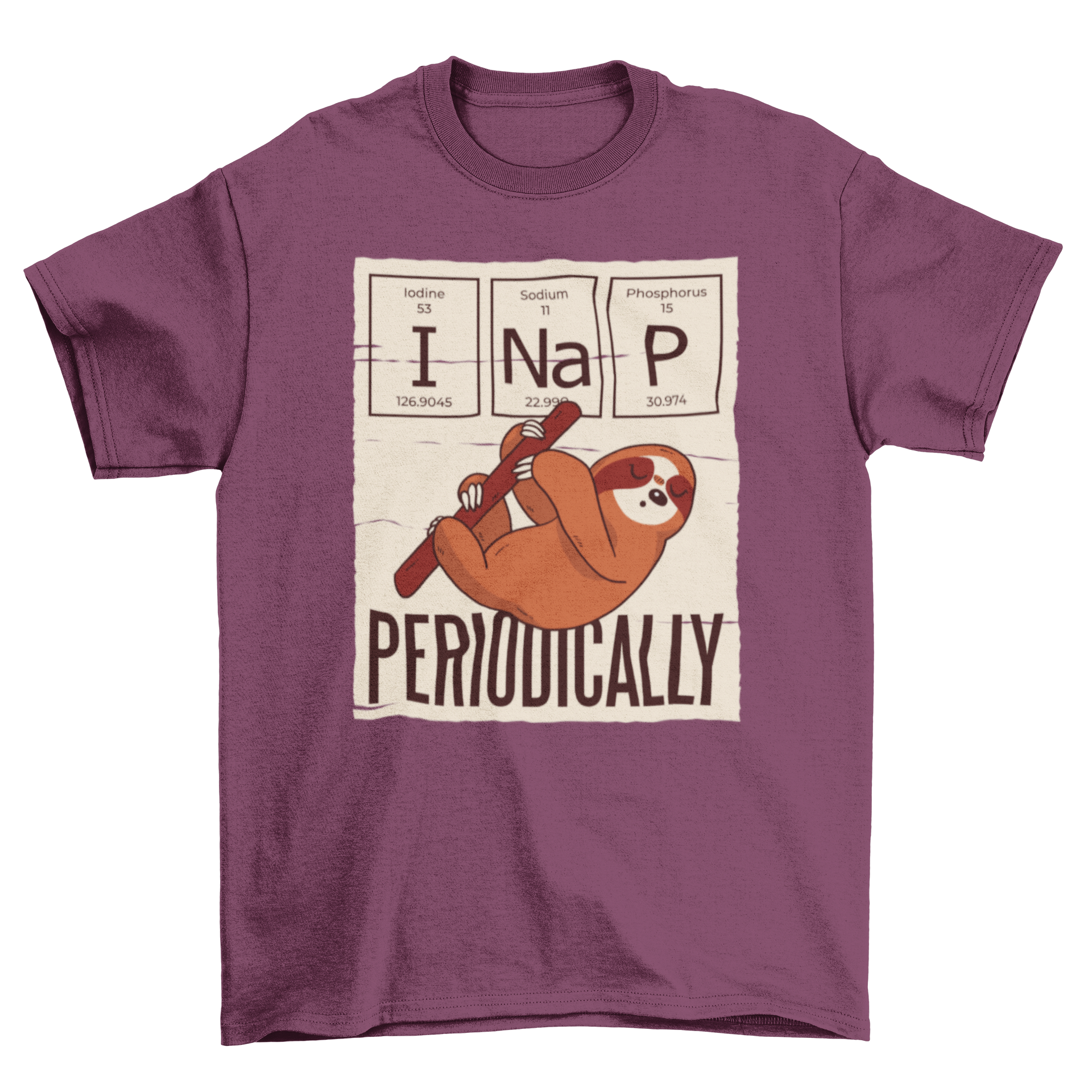 A humorous t-shirt featuring a sloth illustration with the caption 'I nap periodically', perfect for sloth lovers.