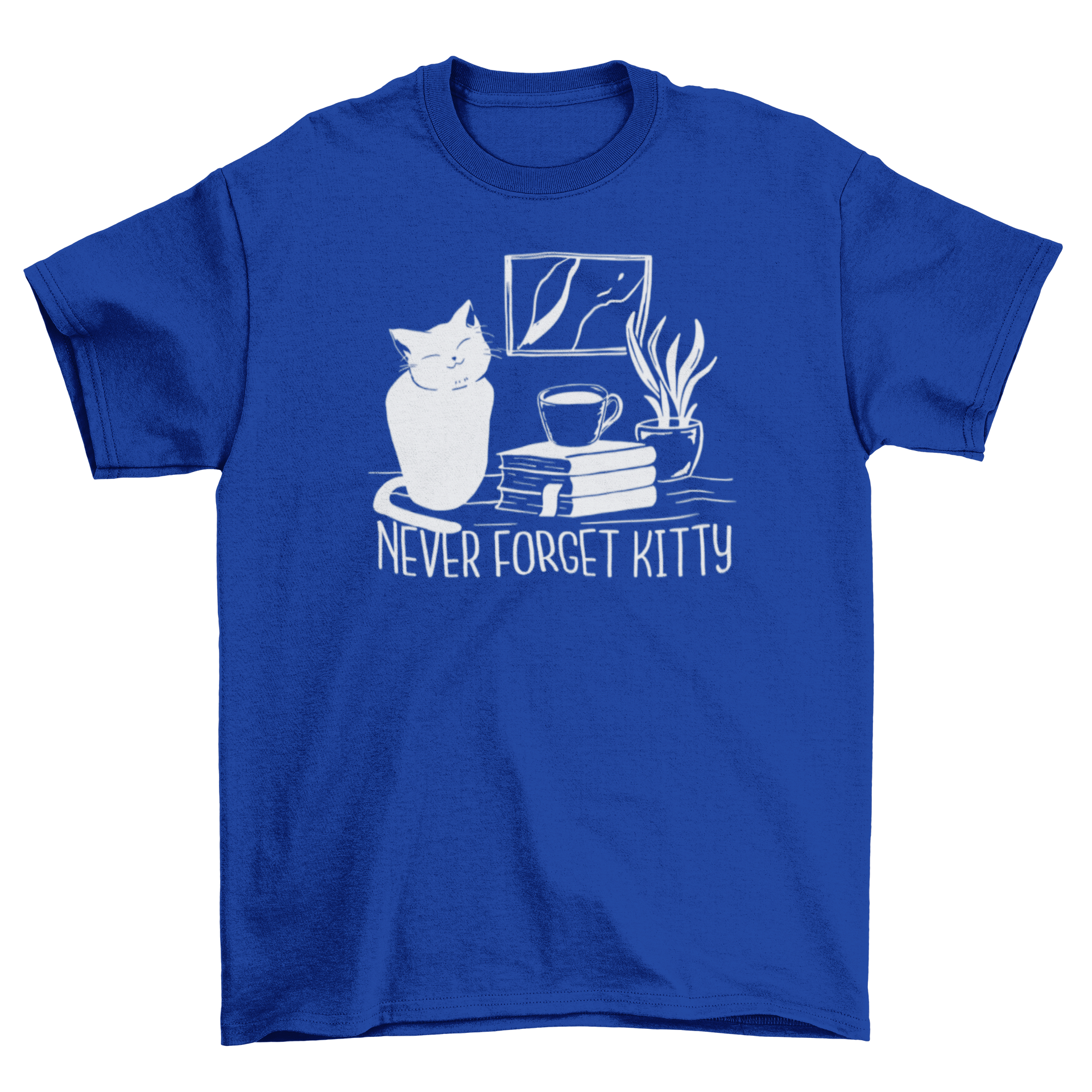 A cute t-shirt featuring a cat on a desk with home objects and the quote 'Never forget kitty'.