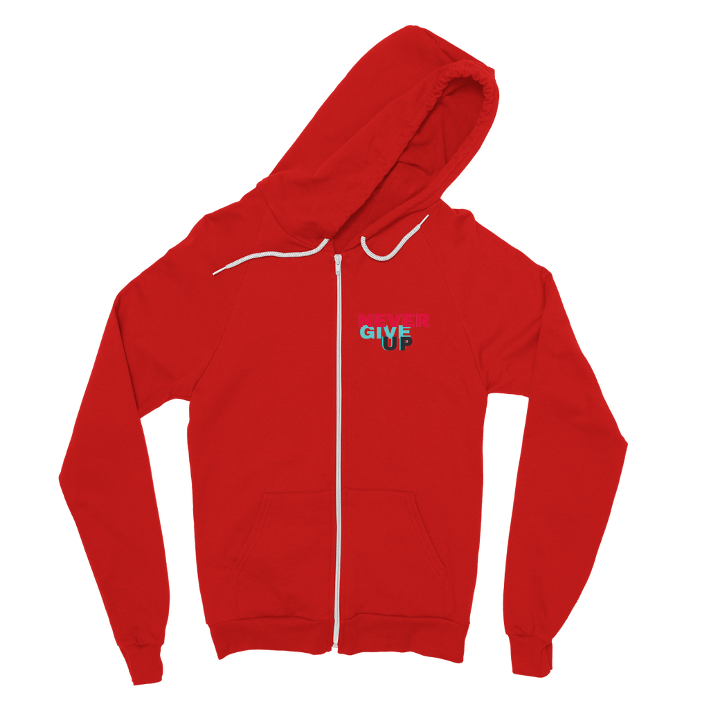 Never Give Up Classic Adult Zip Hoodie featuring a zip front, kangaroo pocket, and double fabric hood in various colors.