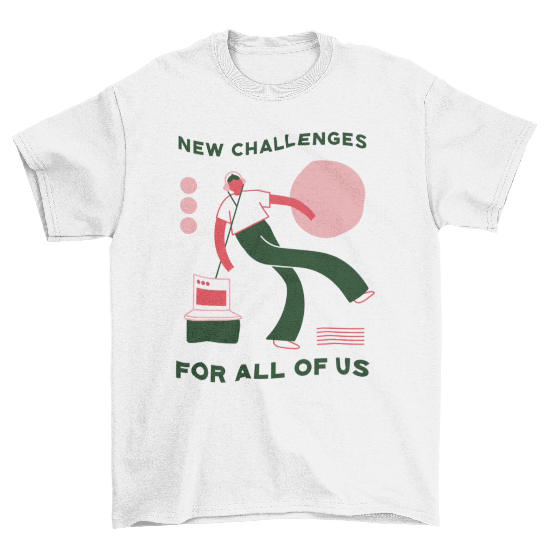 A stylish t-shirt featuring a person with headphones and the quote 'New challenges for all of us'.