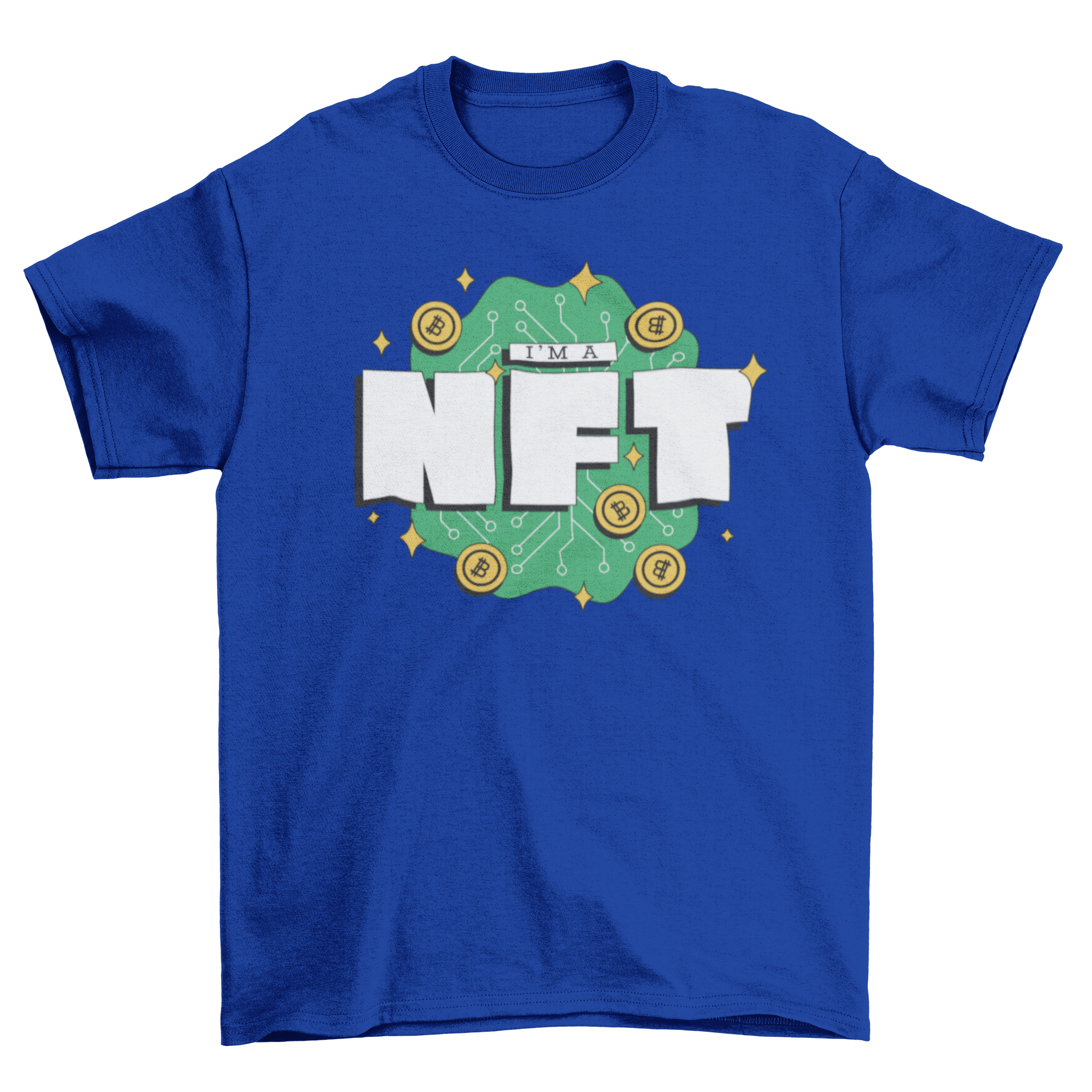 A stylish t-shirt featuring the quote 'I'm a NFT', perfect for crypto enthusiasts.