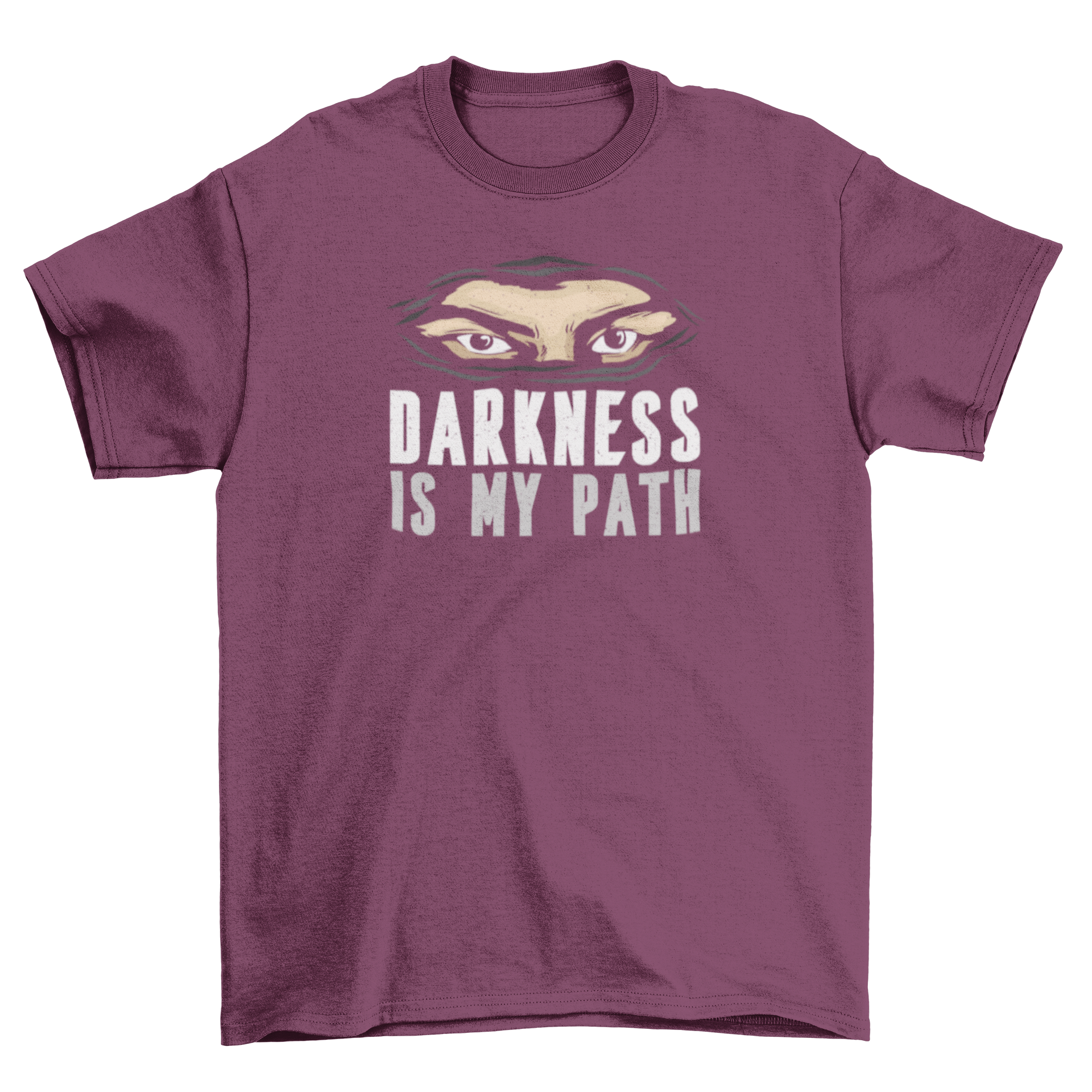 A stylish t-shirt featuring a ninja mask design with eyes and the quote 'Darkness is my path'.