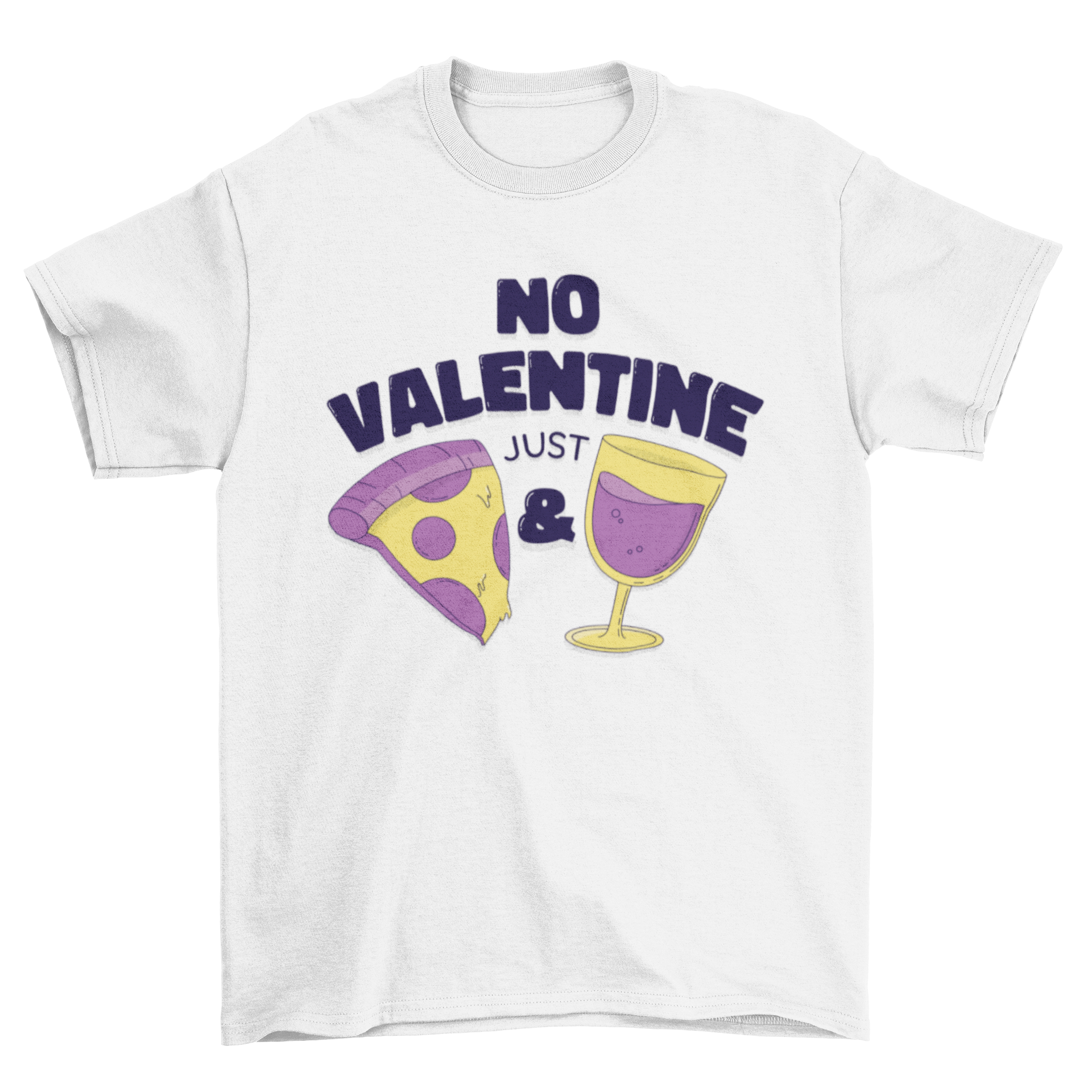 Funny No Valentine t-shirt design featuring pizza and wine illustrations.