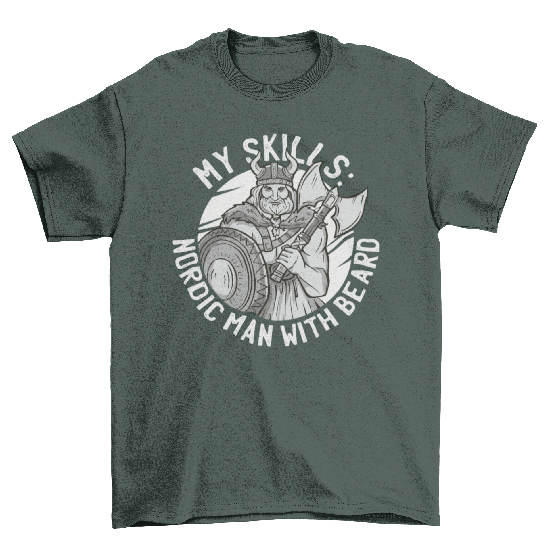 Nordic man t-shirt featuring a Viking warrior and the quote 'My skills: nordic man with beard'.