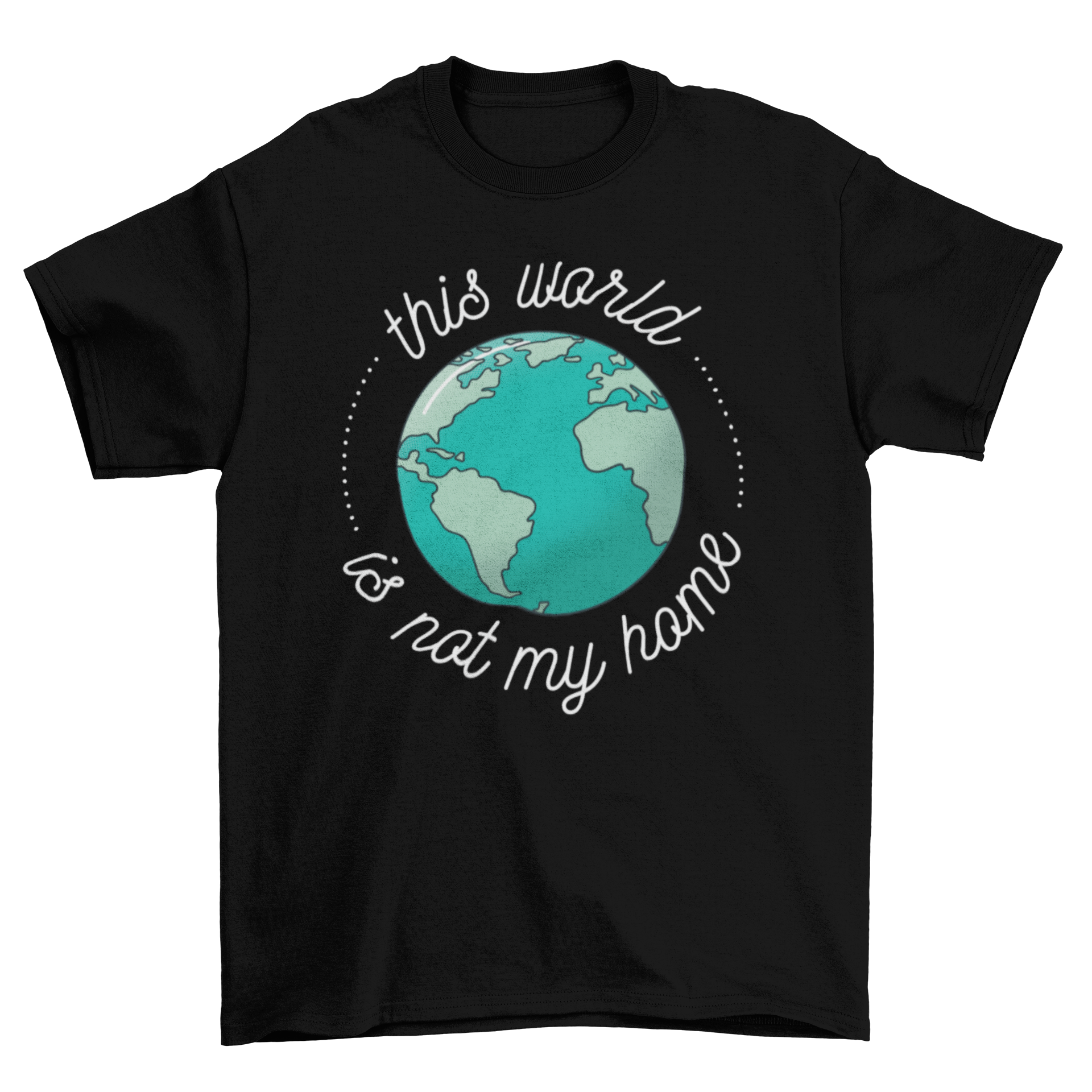 Not My Home t-shirt featuring planet earth design and caption.