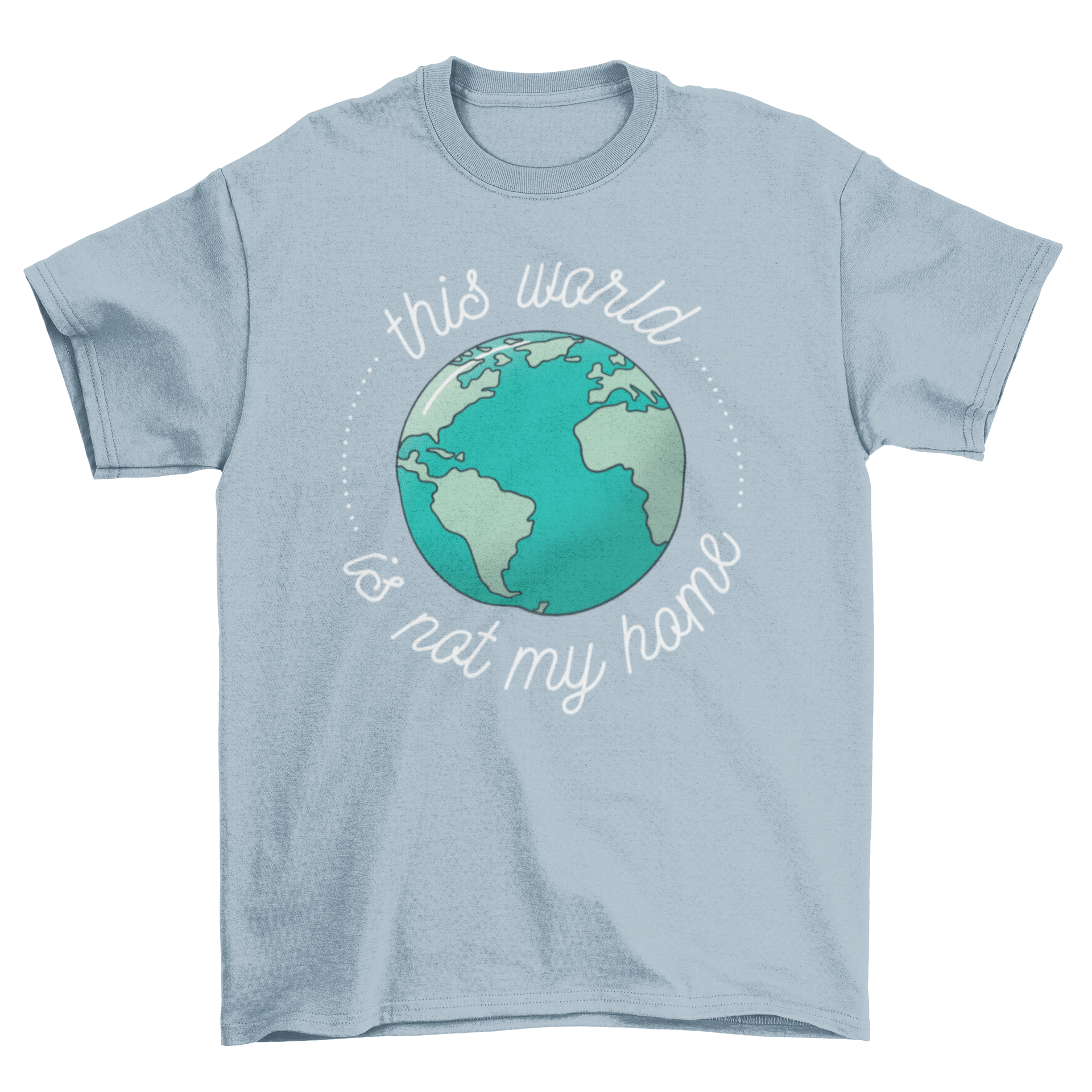 Not My Home t-shirt featuring planet earth design and caption.