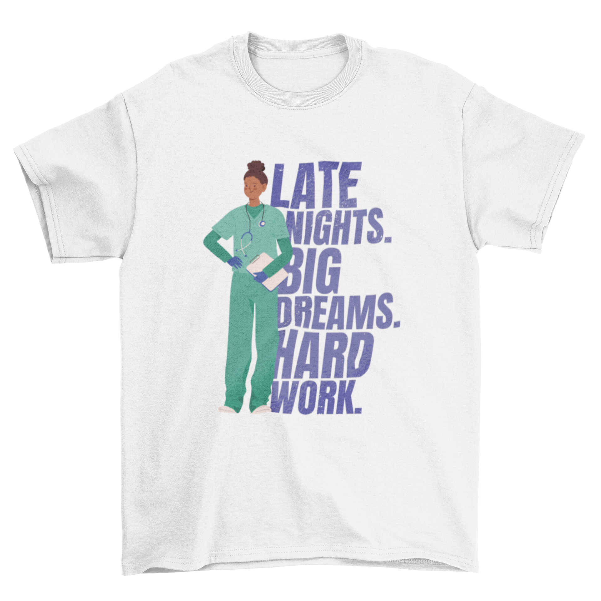 Nurse job hard work quote t-shirt featuring a nurse graphic and motivational quote.