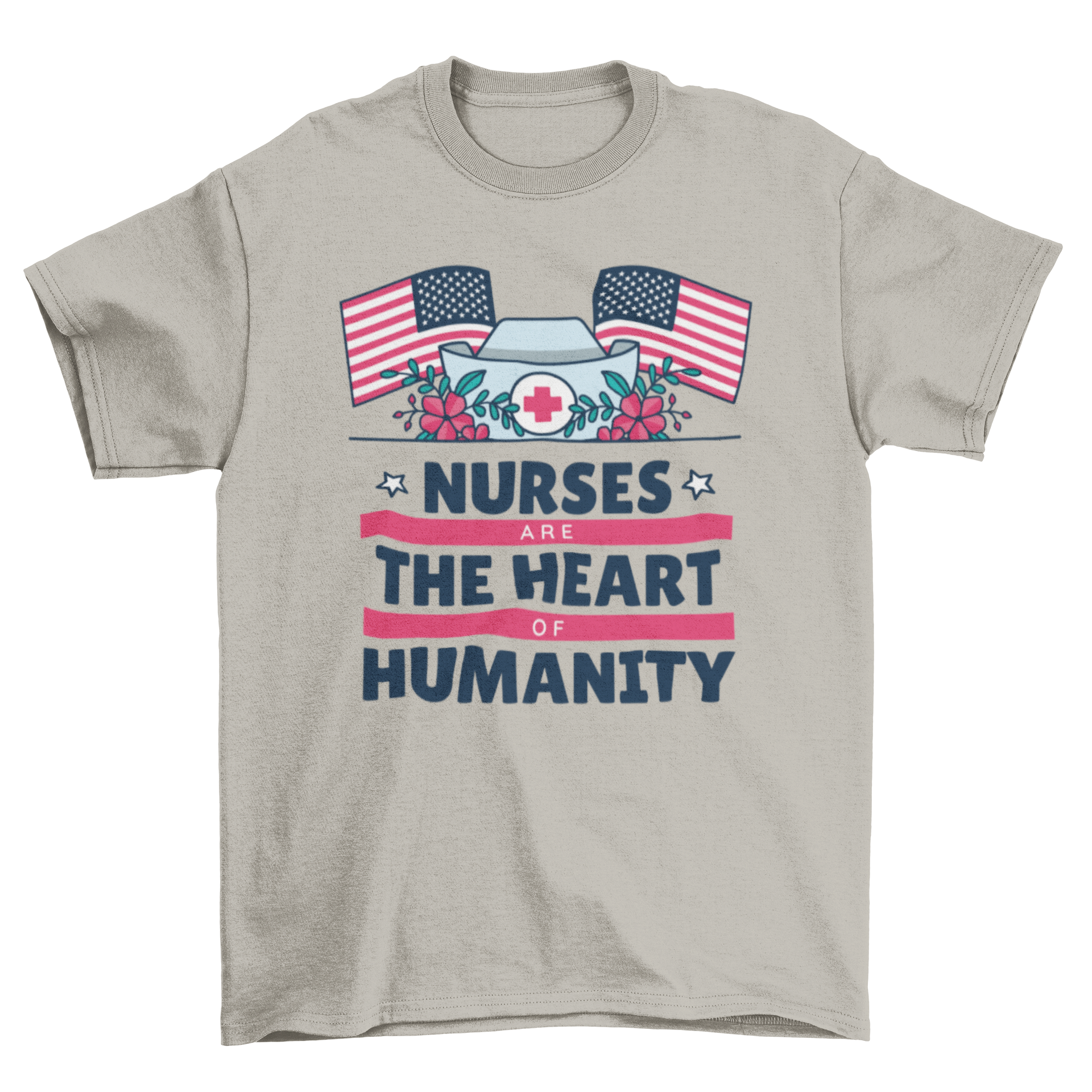 A stylish t-shirt featuring the lettering 'Nurses are the heart of humanity' designed for healthcare professionals.