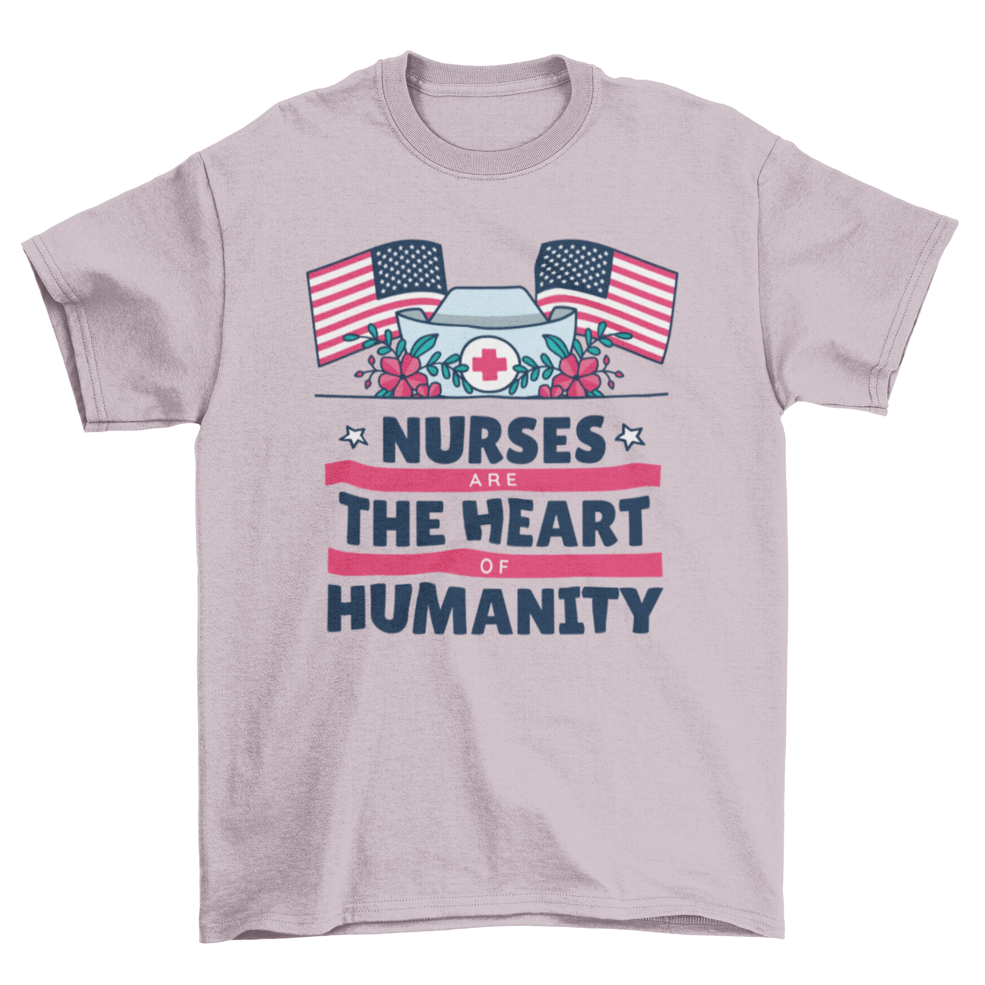 A stylish t-shirt featuring the lettering 'Nurses are the heart of humanity' designed for healthcare professionals.