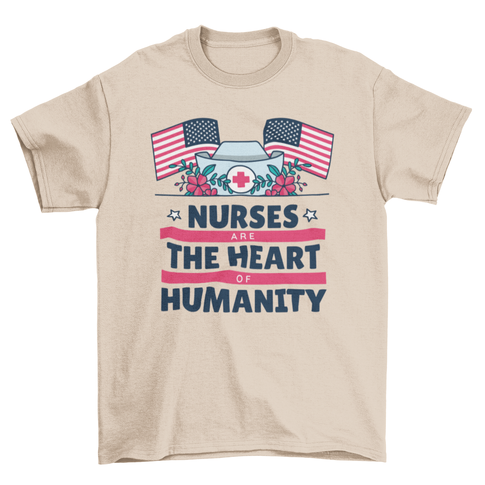 A stylish t-shirt featuring the lettering 'Nurses are the heart of humanity' designed for healthcare professionals.