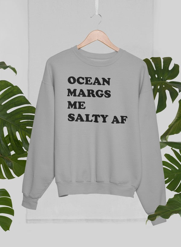 Ocean Margs Me Salty AF Sweat Shirt featuring a vibrant design by top artists, made from warm cotton/poly fleece blend.